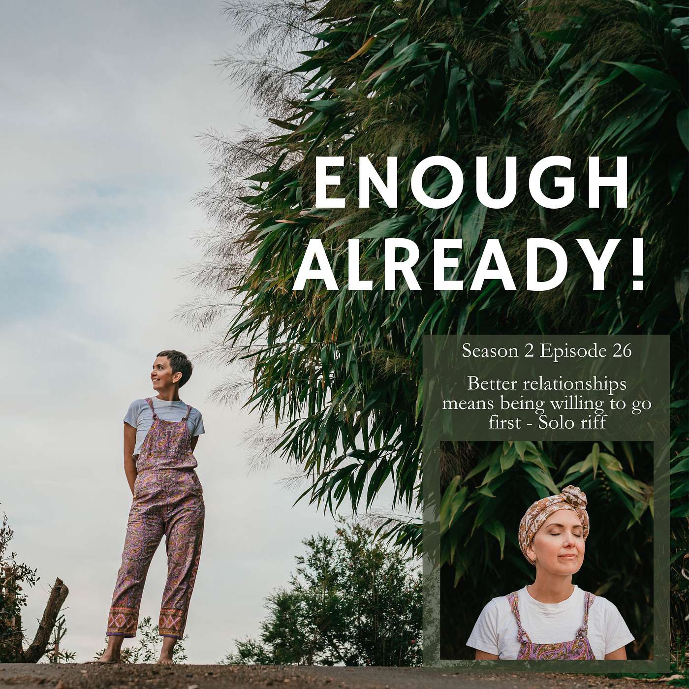 S2 Ep 26: 'Better relationships means being willing to go first' Solo Riff S2 Ep 26: 'Better relationships means being willing to go first' Solo Riff