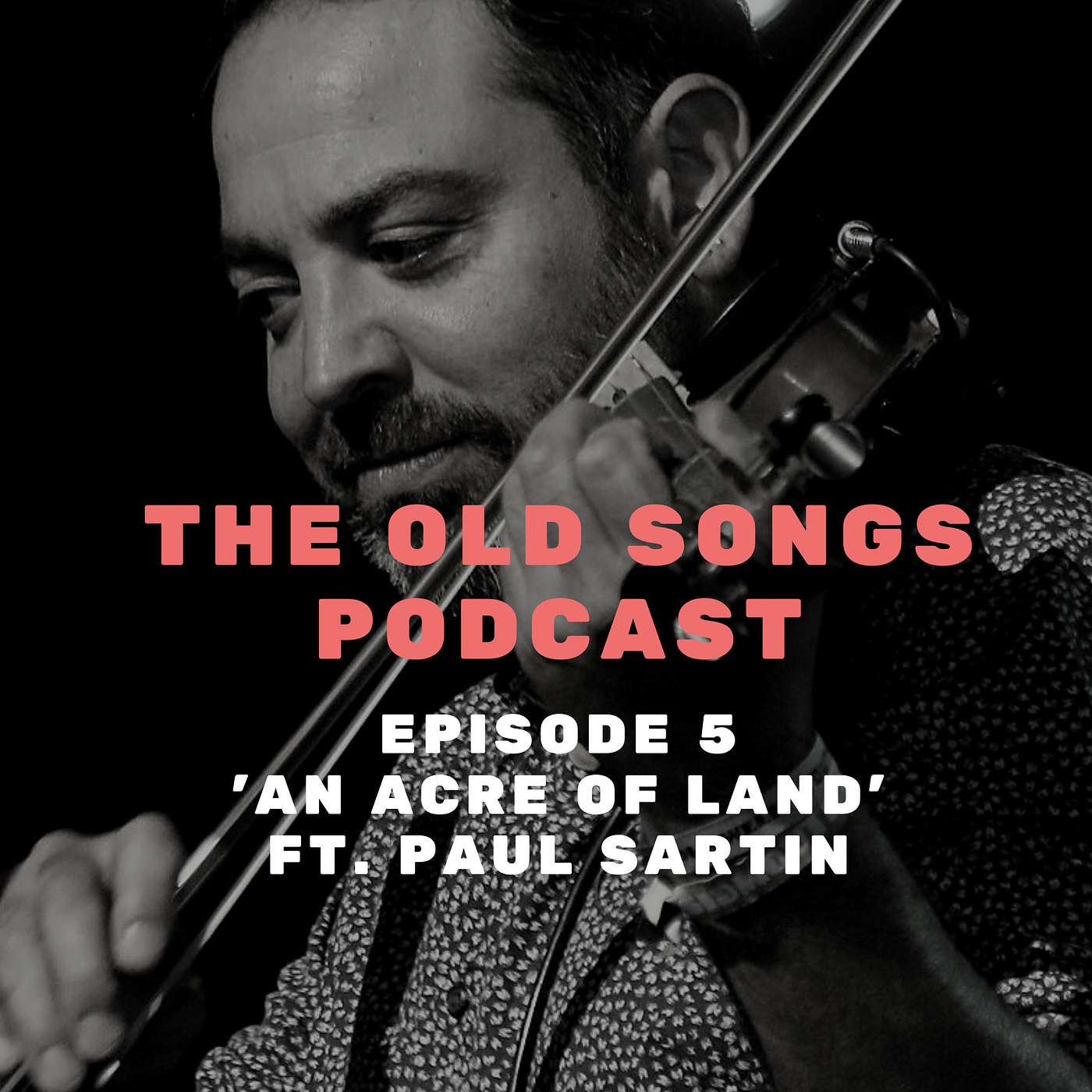 The Old Songs Podcast
