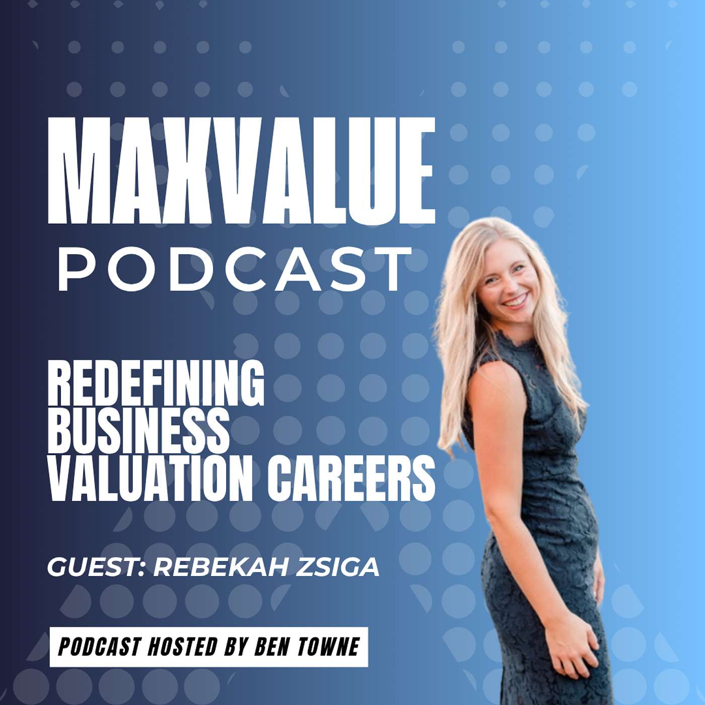 MaxValue Podcast