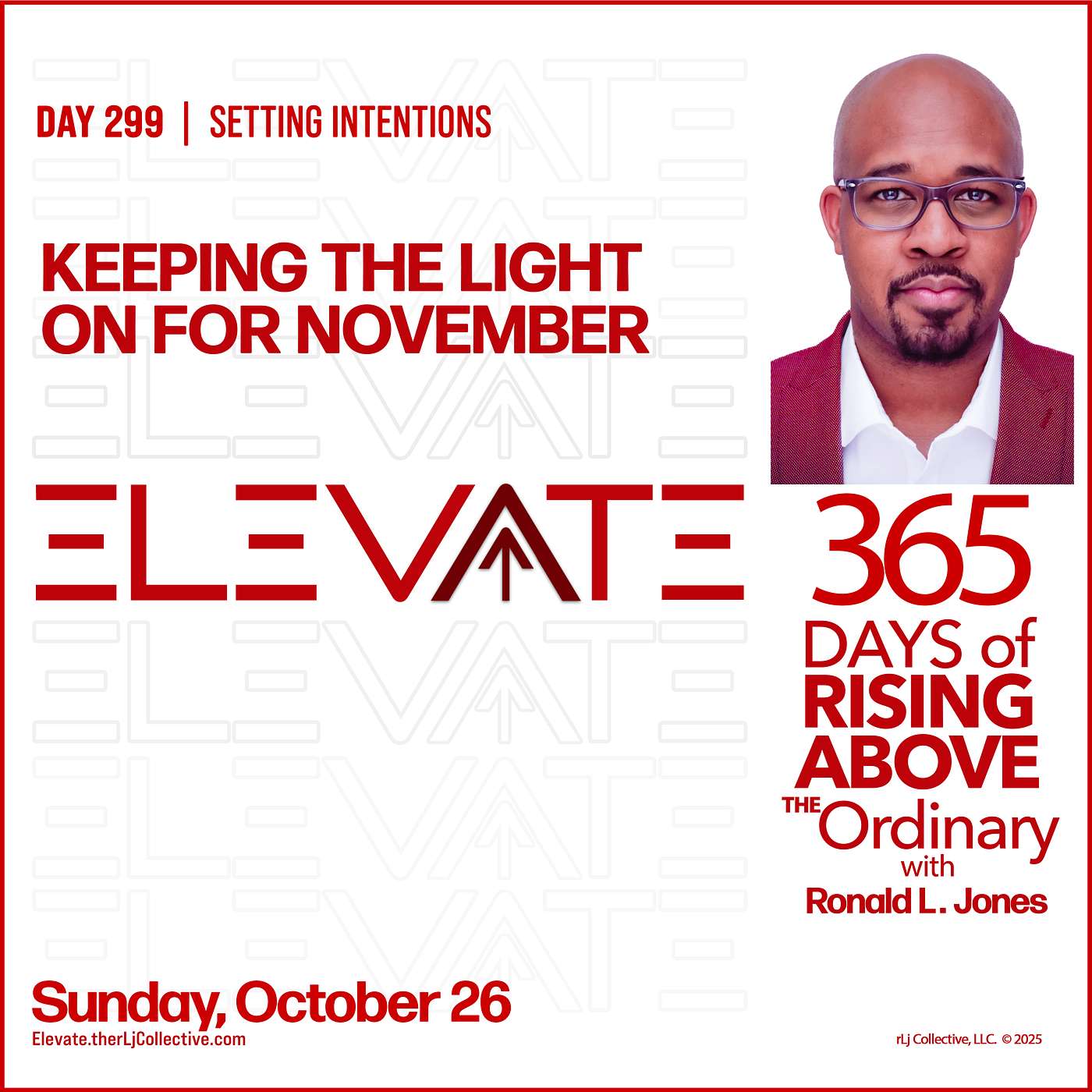 Day 299:  Keeping the Light on for November