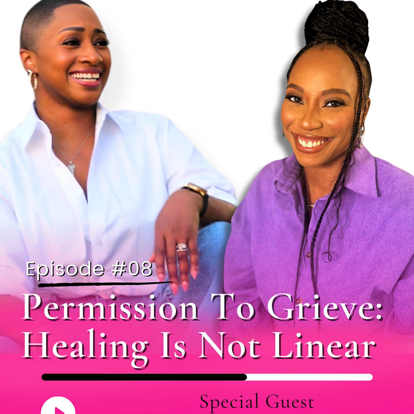 Permission to Grieve: Healing Is Not Linear (with Jasmine Dean-Dorsey, LCSW)