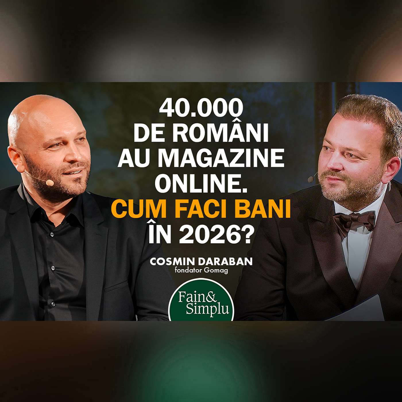 EXPERTUL NR 1 ÎN COMERȚ ONLINE: CUM FACI BANI PE NET ÎN 2026 I Fain & Simplu 295