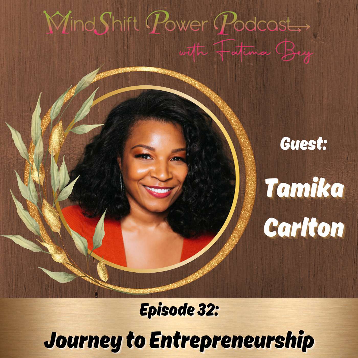 Episode 32: Journey To Entrepreneurship