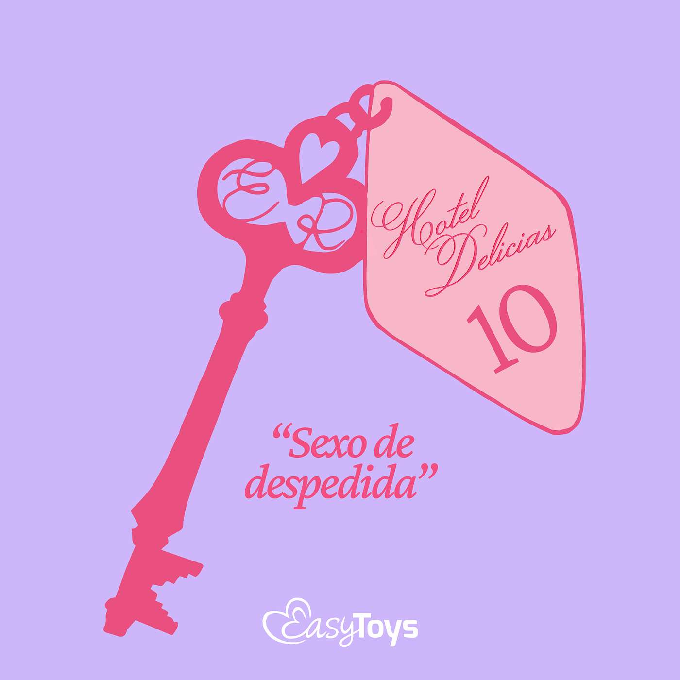 Hotel Delicias - EasyToys x Rouze