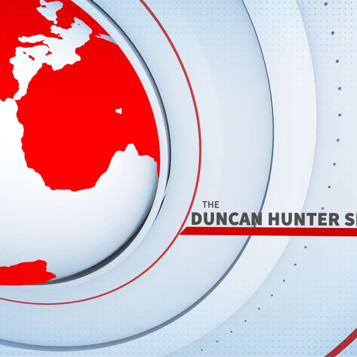 The Duncan Hunter Show podcast artwork