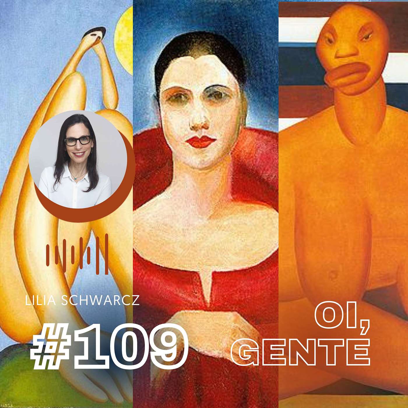 #109 | Um olhar mais atual sobre o Abaporu de Tarcila do Amaral