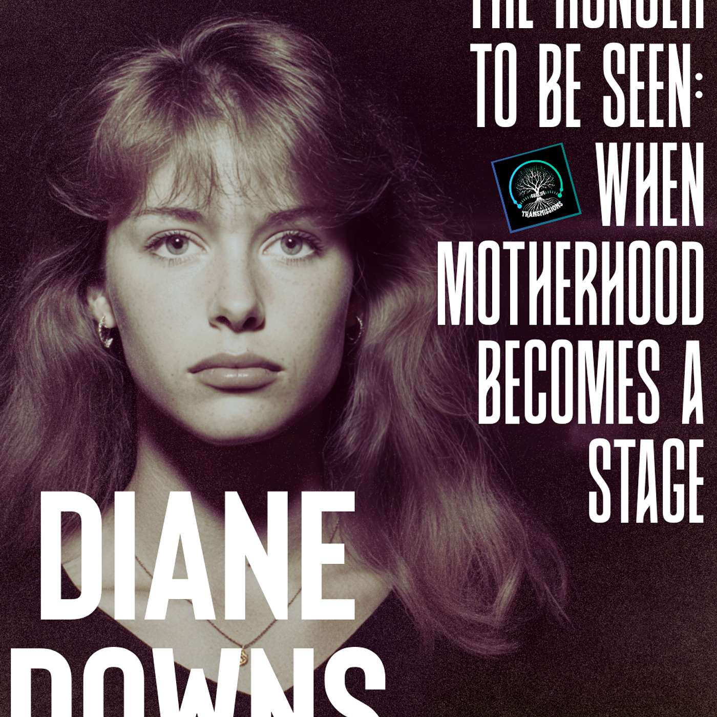 Diane Downs: The Mother Who Hurt Her Kids and Smiled About It