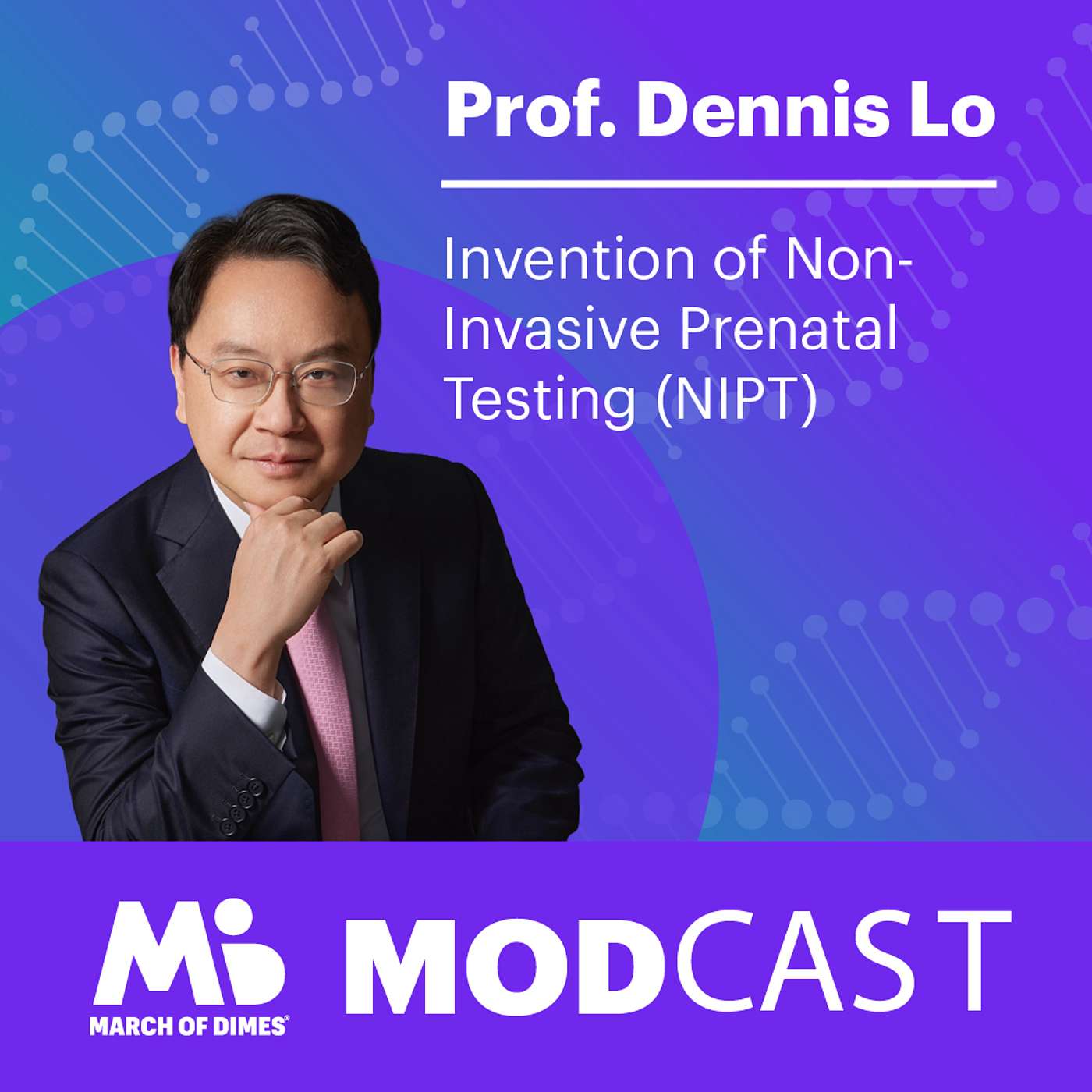 Prof. Dennis Lo on the Invention of Non-Invasive Prenatal Testing (NIPT)