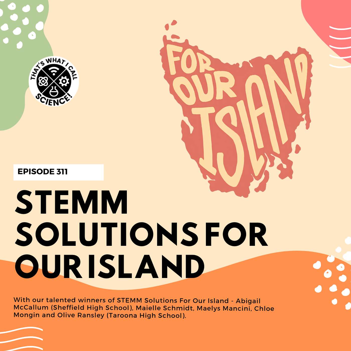 Episode 311: STEMM Solutions for Our Island