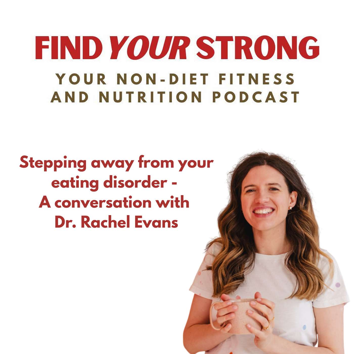 Find Your Strong Podcast