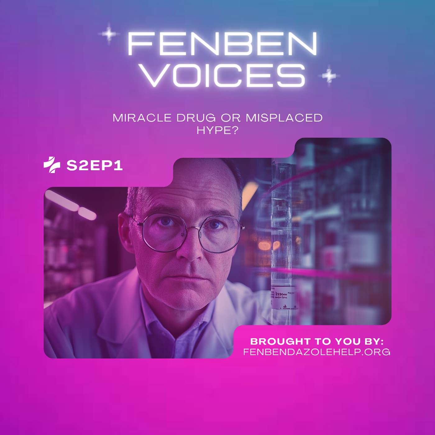 S2EP1 Unveiling the Promise: The Controversial Rise of Fenbendazole in Cancer Care"