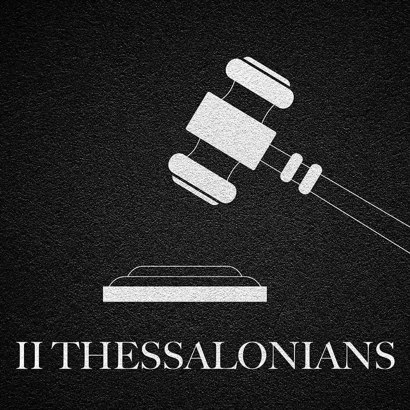 If You Don’t Work, You Don’t Eat (2 Thessalonians 2:13–3:18)