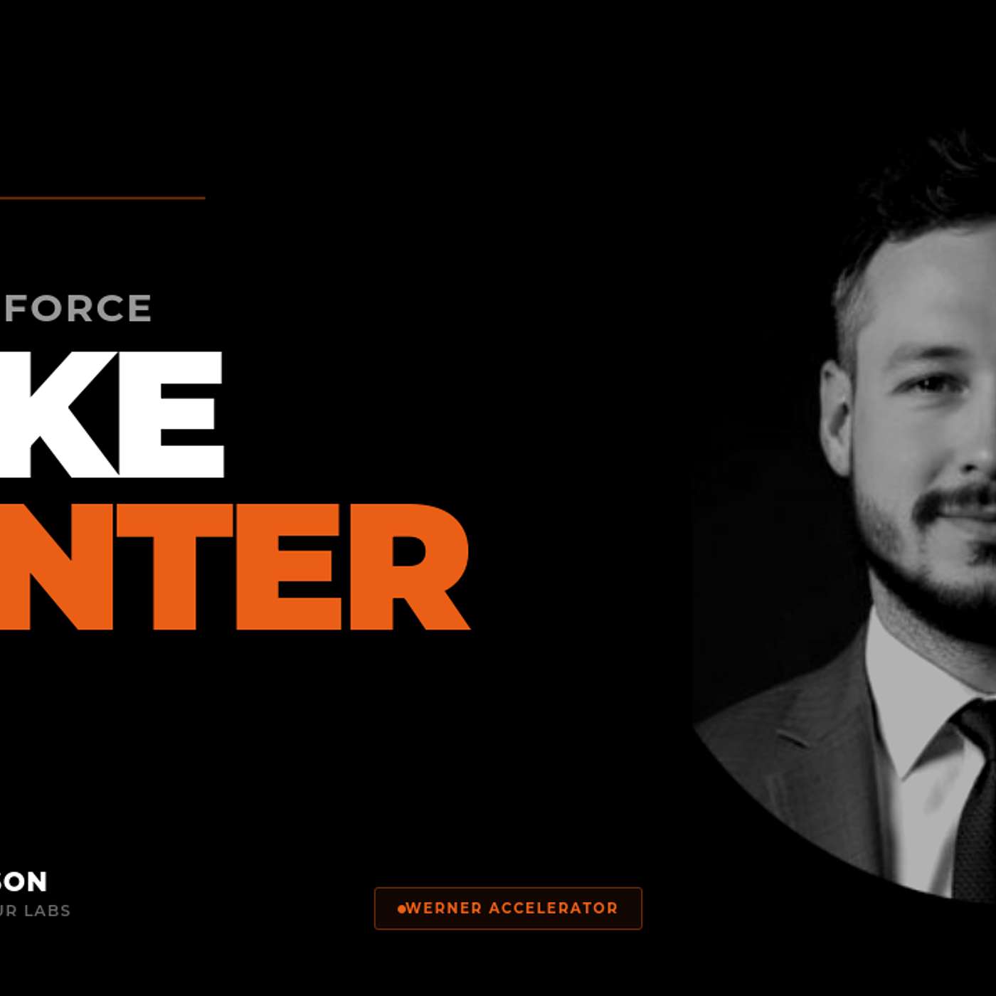 Why a Former Air Force Nuke Hunter Just Got Accepted Into the Werner Accelerator