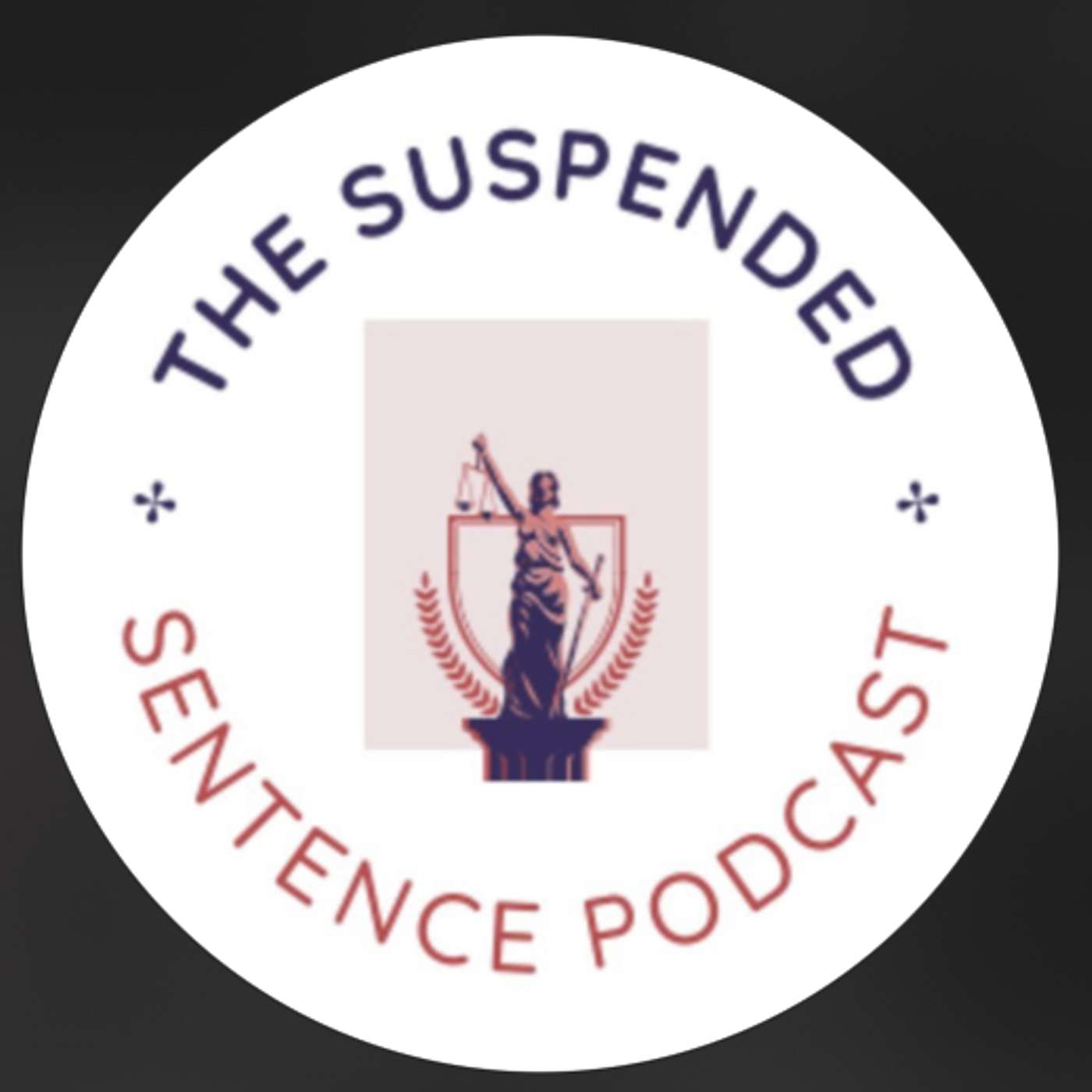 Check out our friends at The Suspended Sentence Podcast! episode artwork