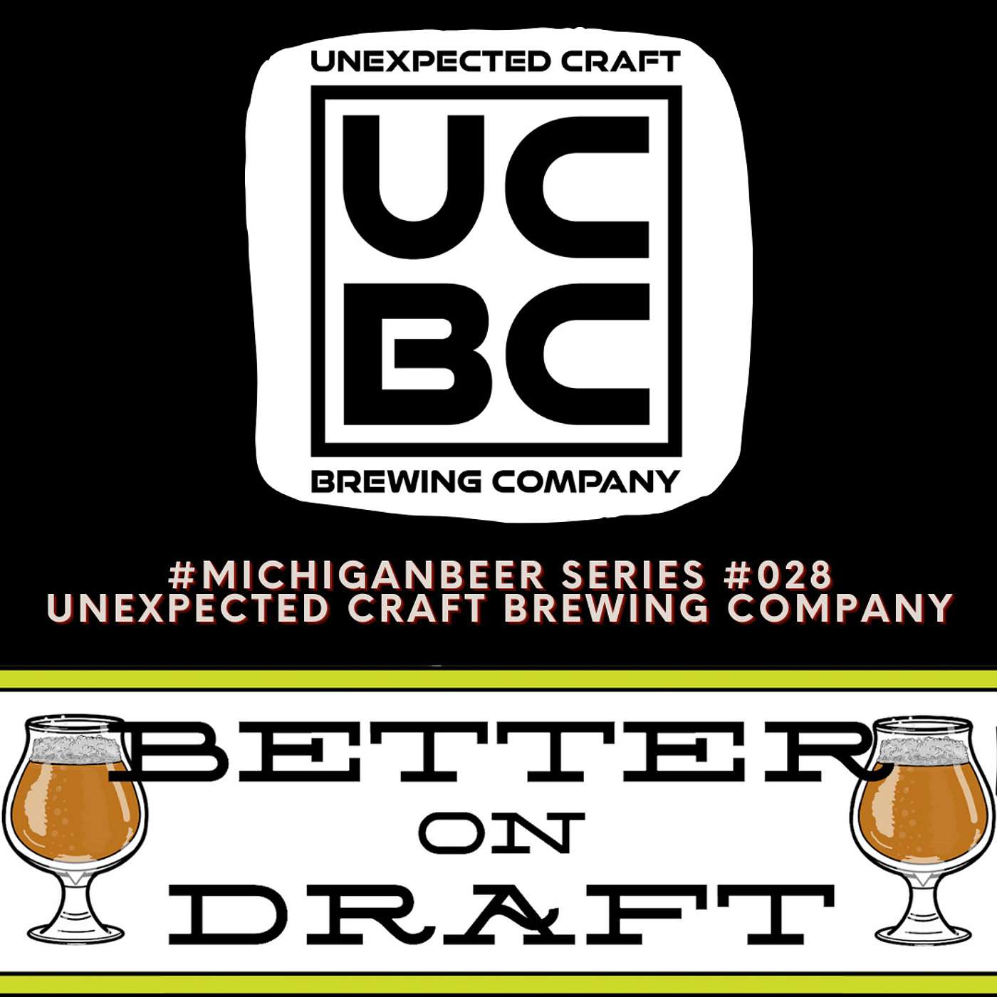 Unexpected Craft Brewing Company w/ Eddie Stencel (#MichiganBeer Series)