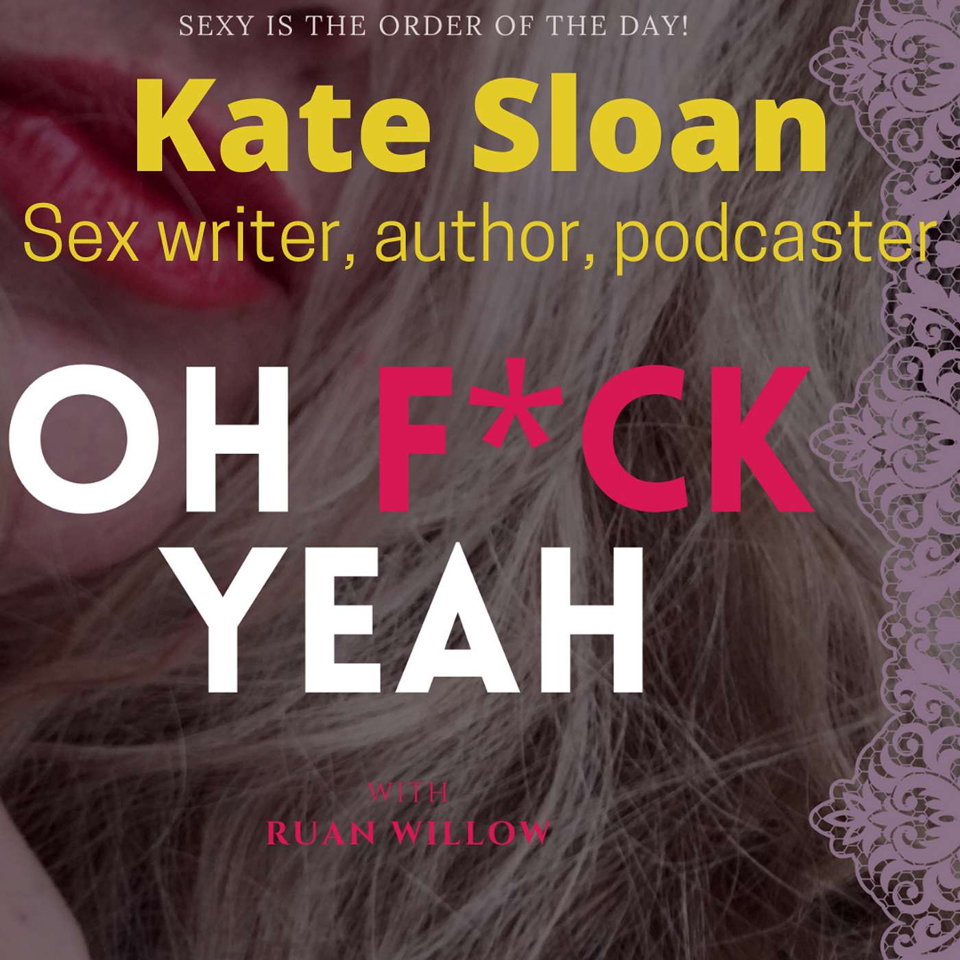 Oh F*ck Yeah with Ruan Willow
