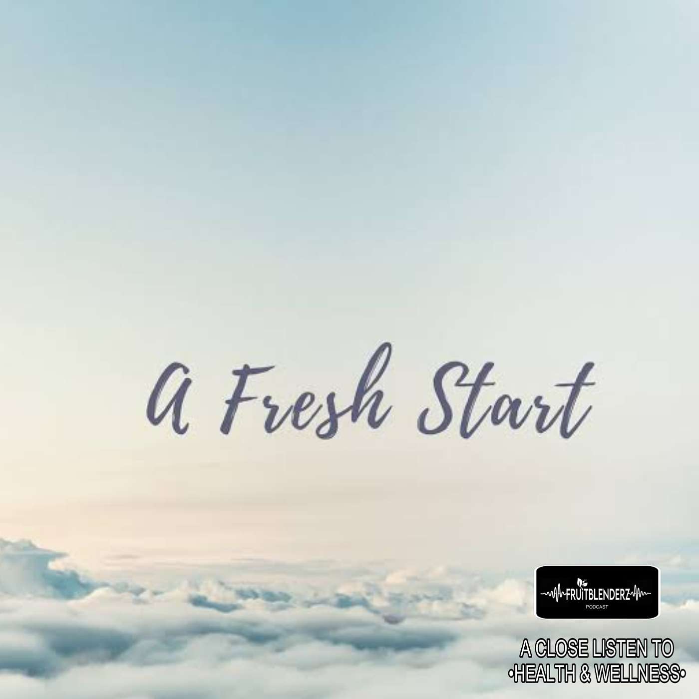 Fresh Starts, Real Steps