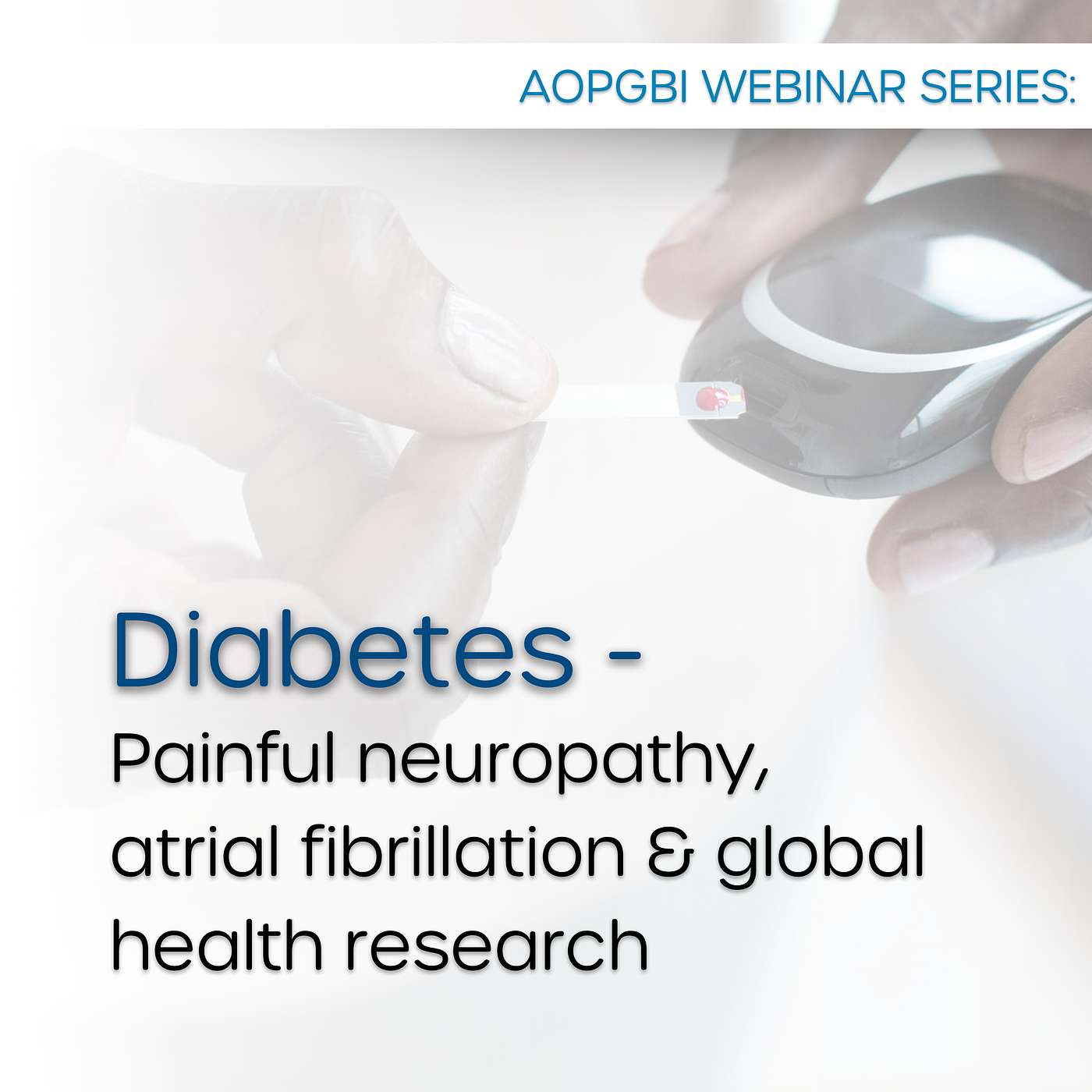 Diabetes - Painful neuropathy, atrial fibrillation and global health research: An update