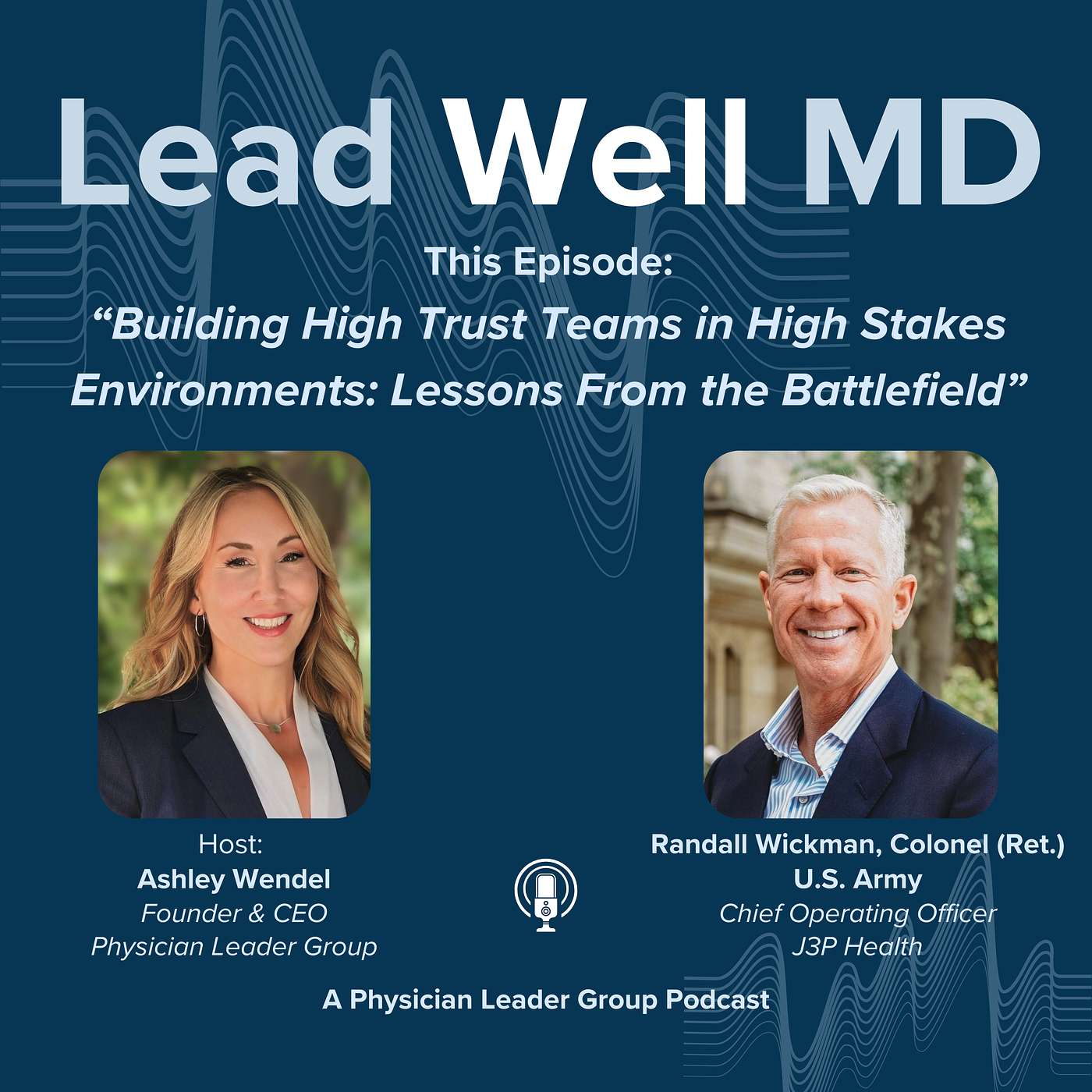 Lead Well MD: Transforming Healthcare Through Effective Clinician Leadership