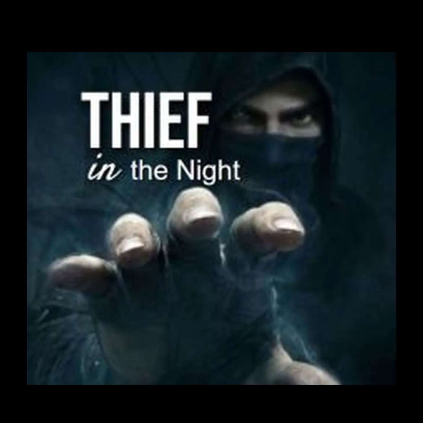 The Day of the Lord so Cometh as a Thief in the Night episode artwork