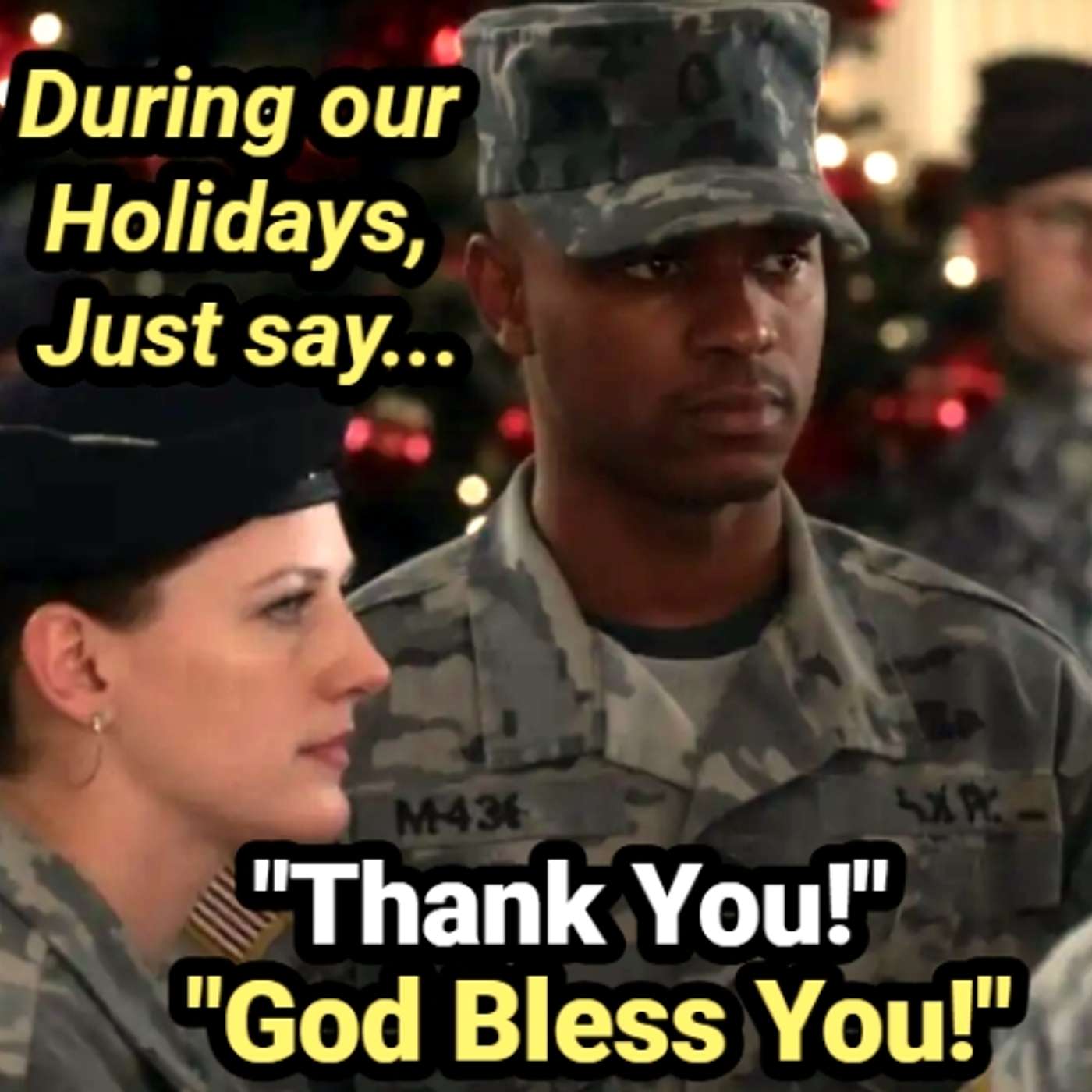 Holiday Challenge: Just Say "Thank you!" To Our Military Heroes episode artwork