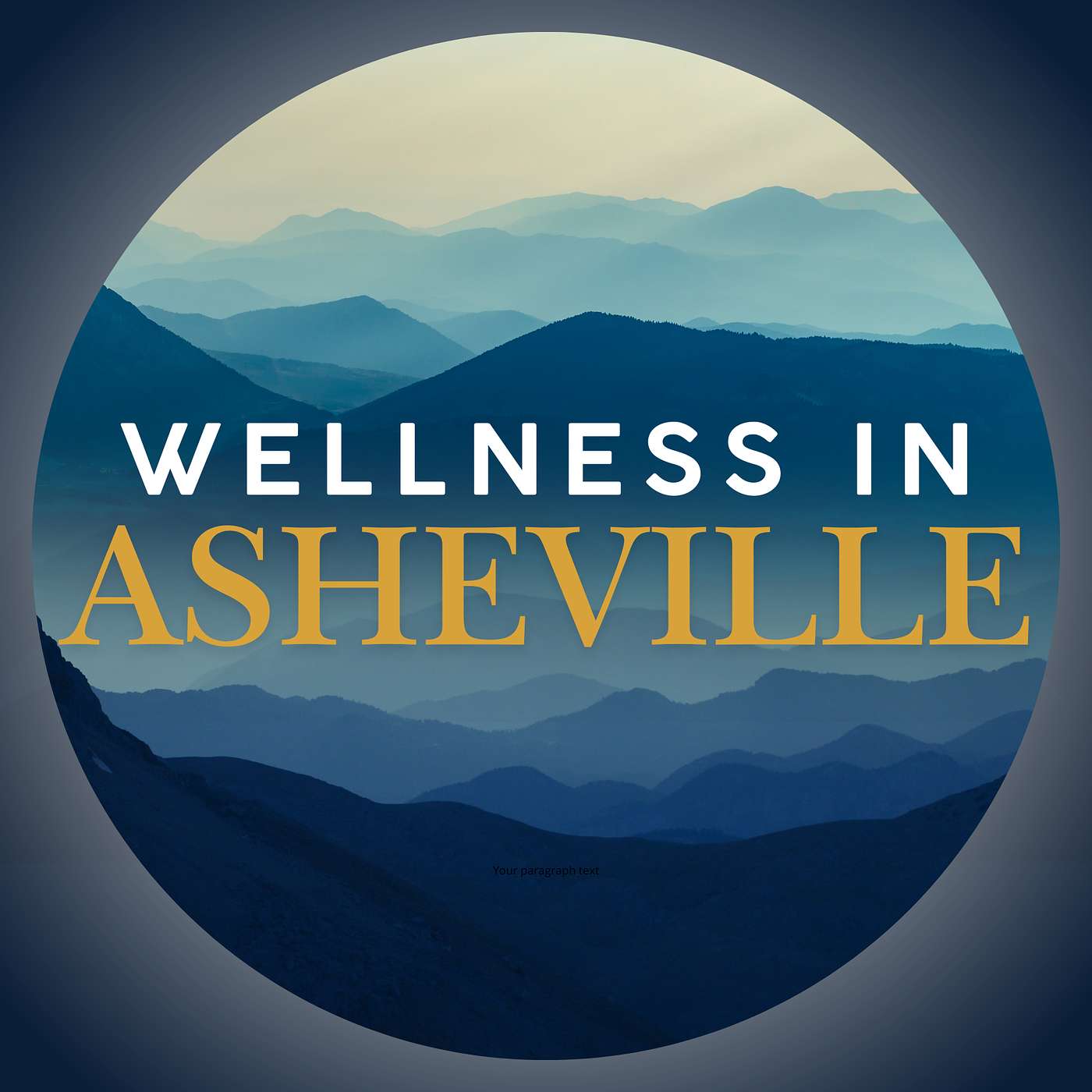 Wellness in Asheville: Eat Well. Move Well. Be Well.