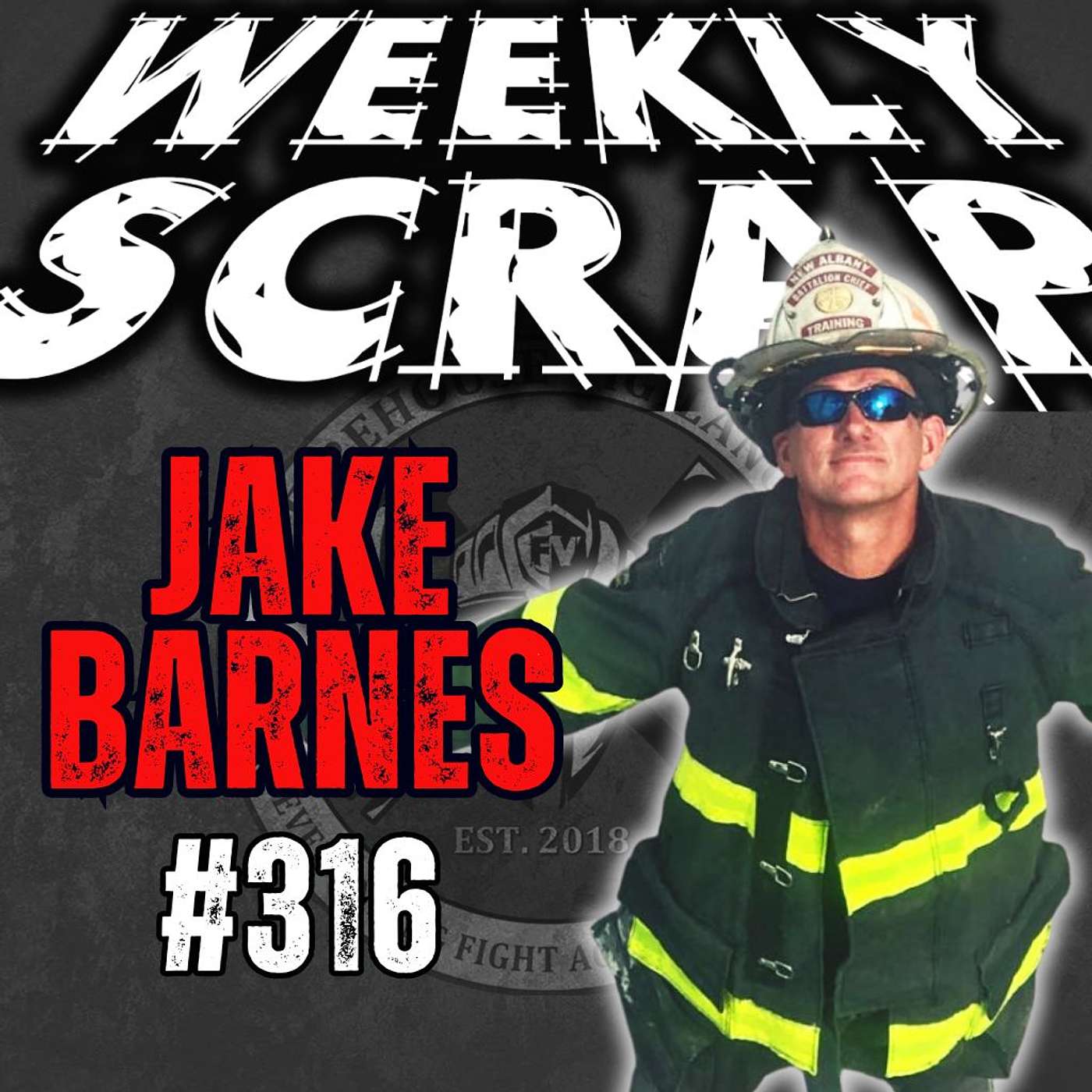 Weekly Scrap #316 Jake Barnes Hosts with guest Jesse Marcotte