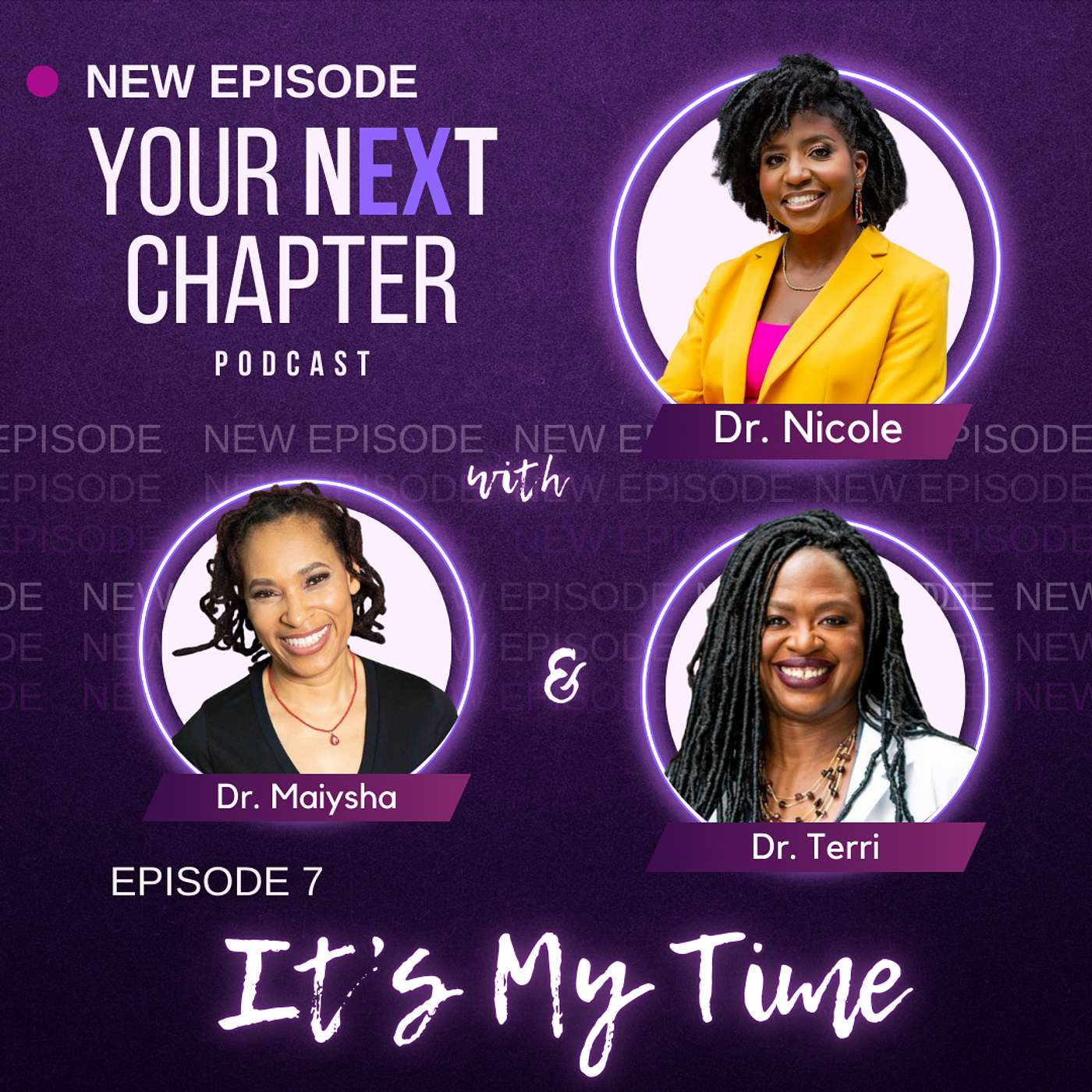 It's My Time: Why I Threw Myself a Freedom Party (w/ Dr. Maiysha and Dr. Terri) episode artwork