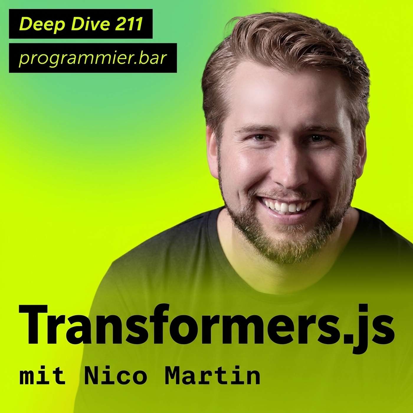 Deep Dive 211 – Transformers.js mit Nico Martin episode artwork