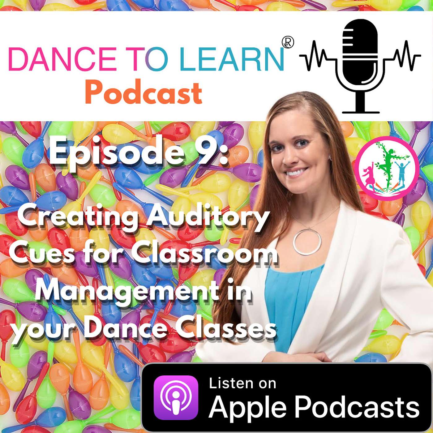 Dance to Learn® Podcast | The Preschool Dance Teacher\'s Podcast