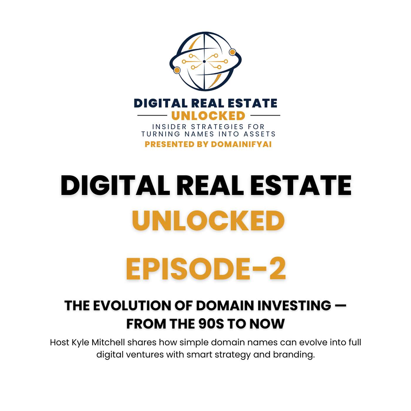 Digital Real Estate Unlocked