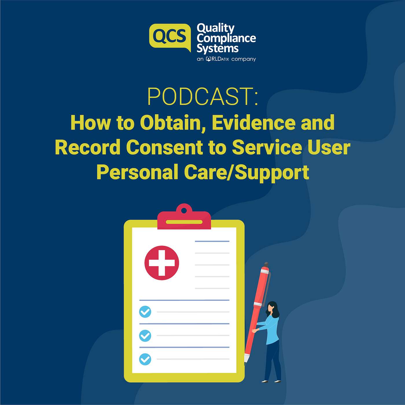 How to Obtain, Evidence and Record Consent to Service User Personal Care/Support
