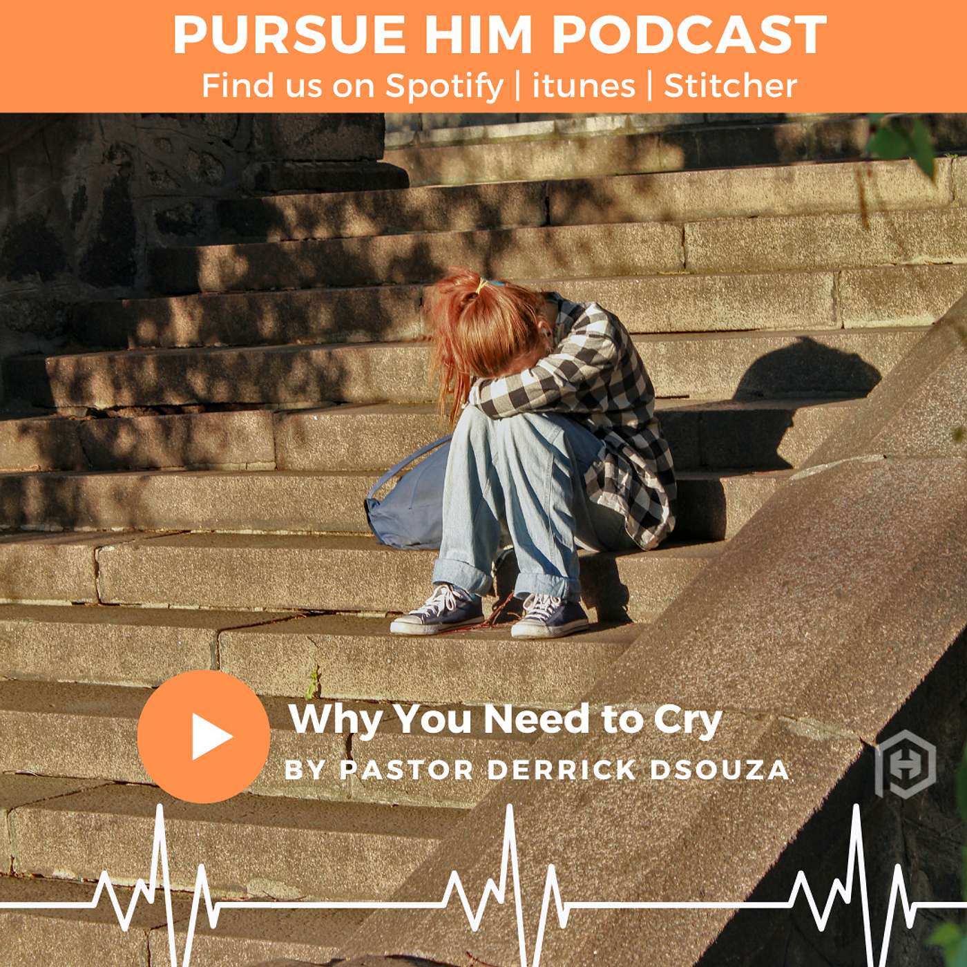 Pursue Him