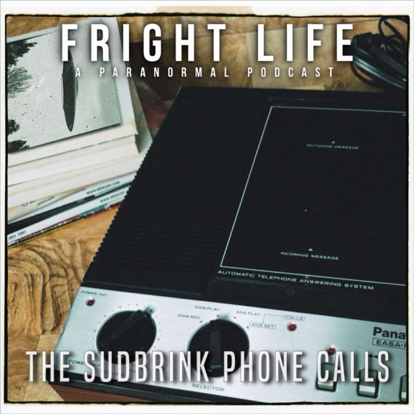 Episode 82: The Sudbrink Phonecalls