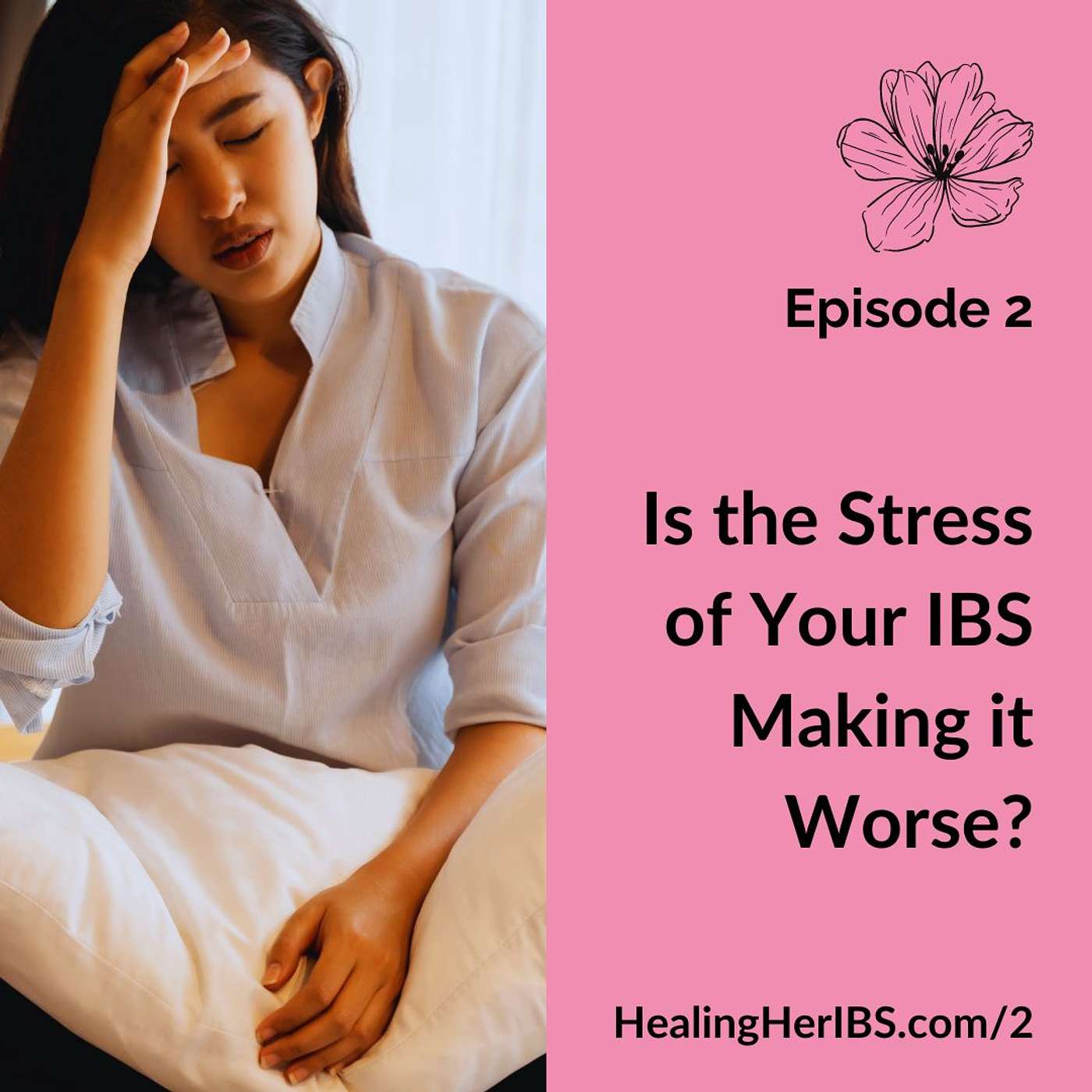 Healing Her IBS