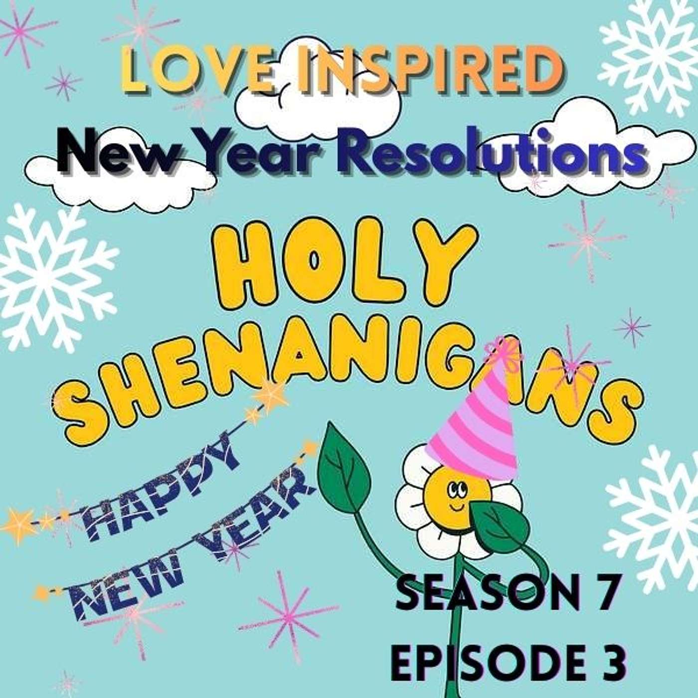 Love Inspired New Year Resolutions