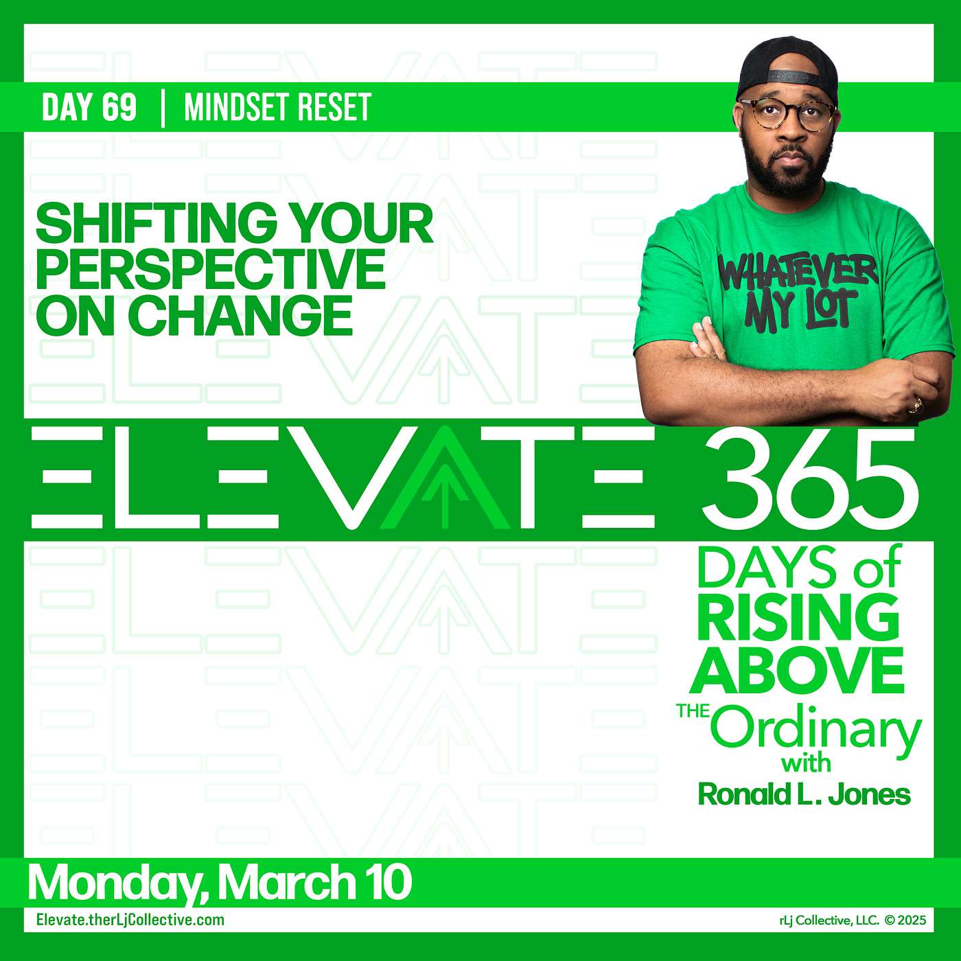 Day 69: Shifting Your Perspective on Change