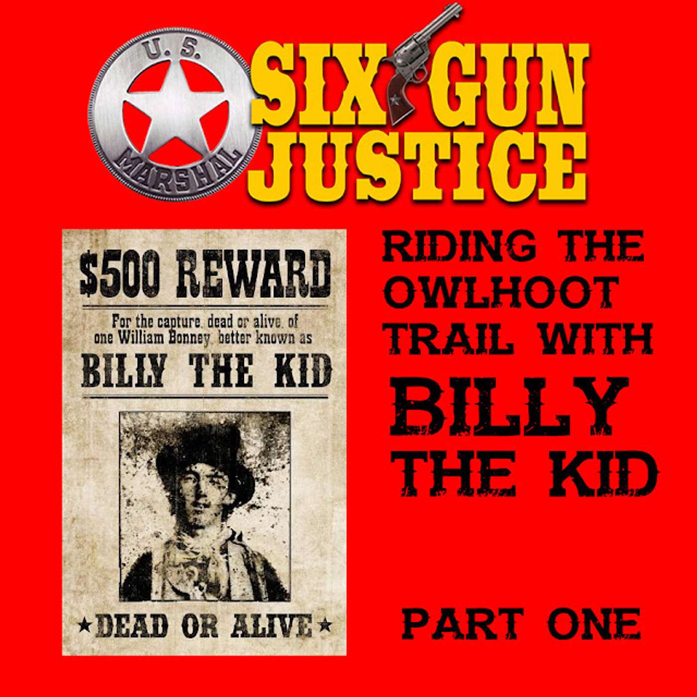 SIX-GUN JUSTICE PODCAST
