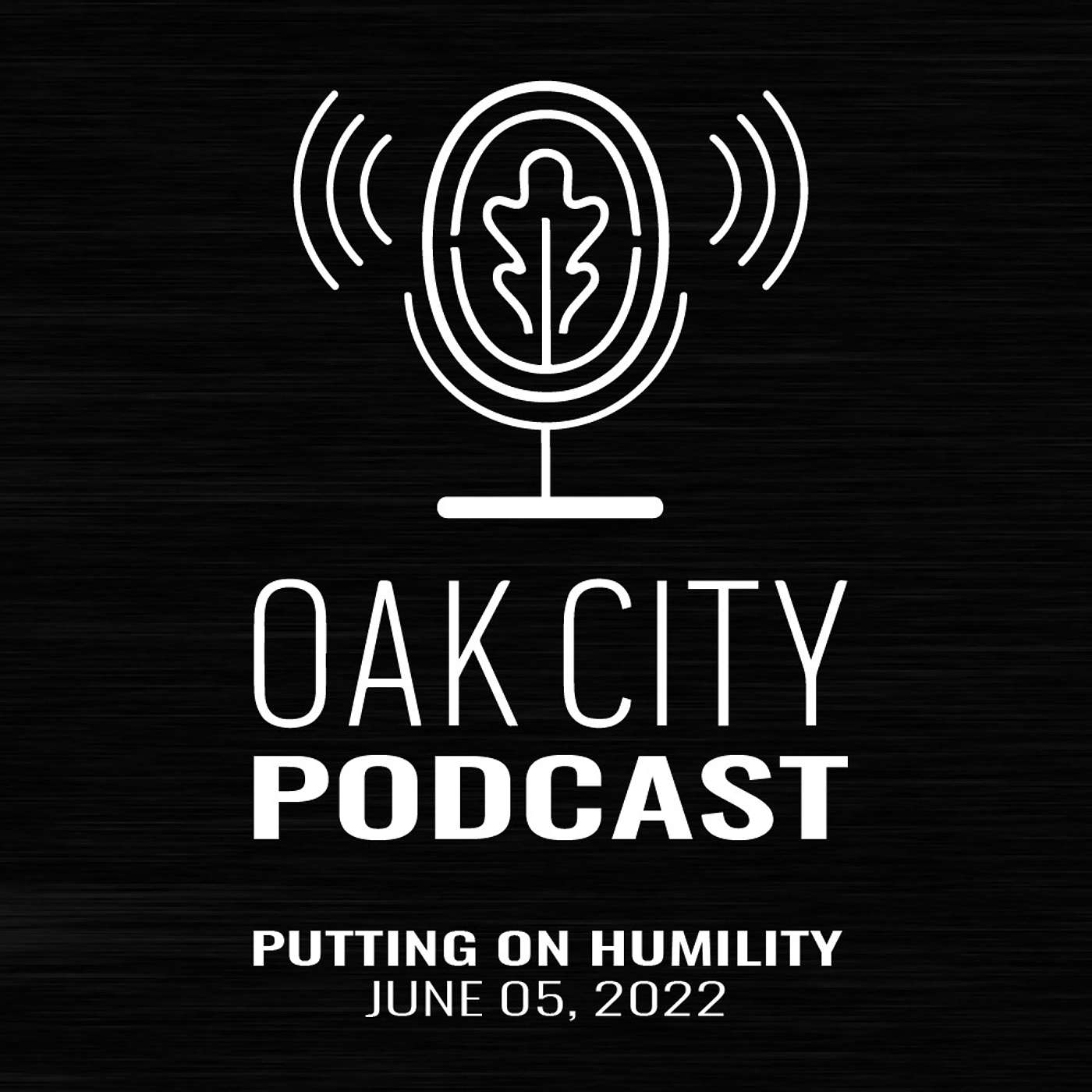 Podcast | Oak City Church