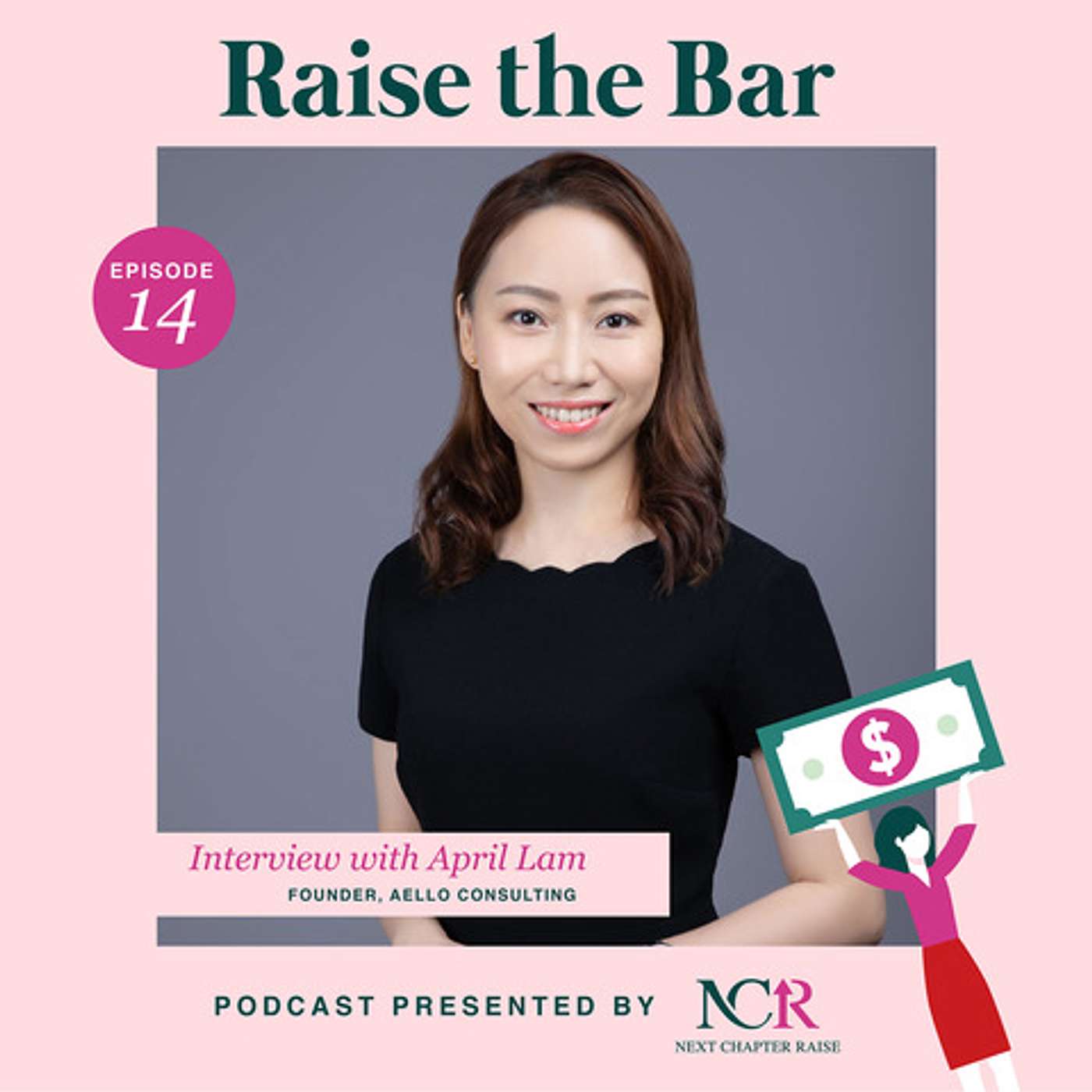 Episode 14: April Lam: Helping build businesses in SE Asia