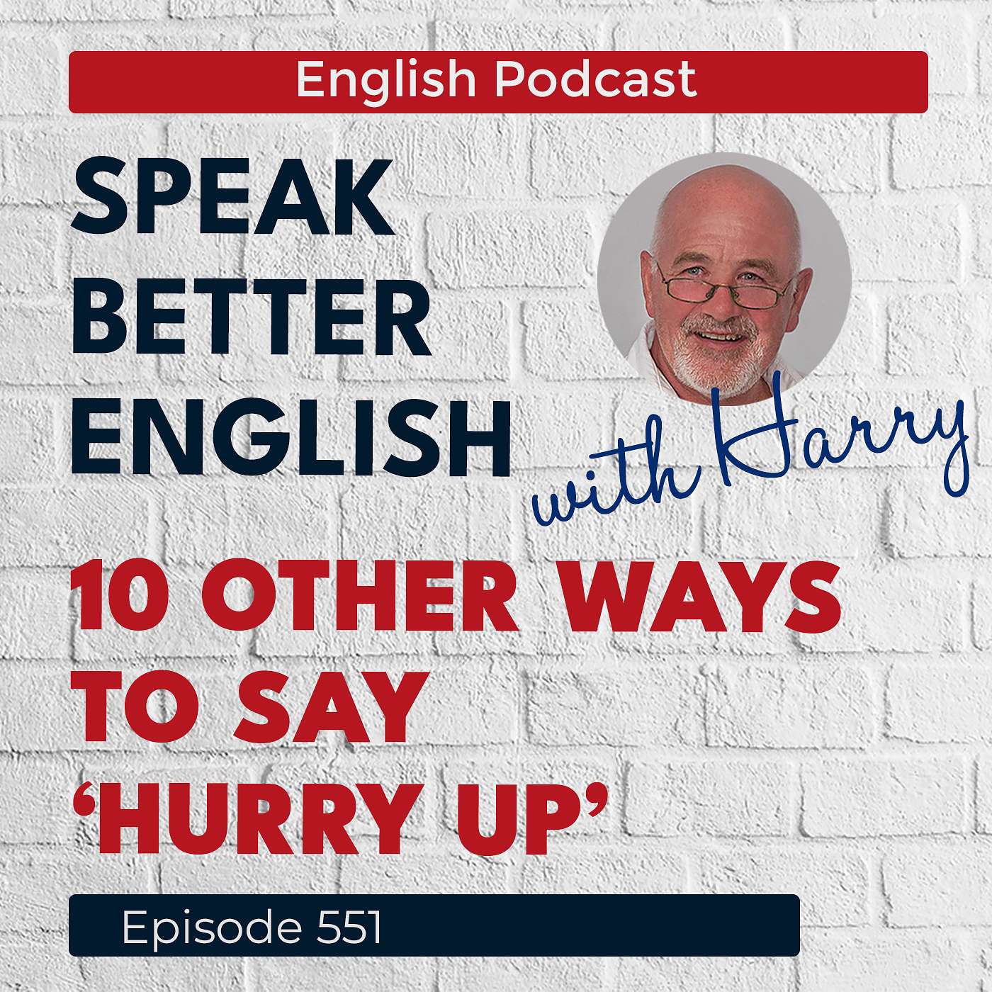Speak Better English with Harry | Episode 551