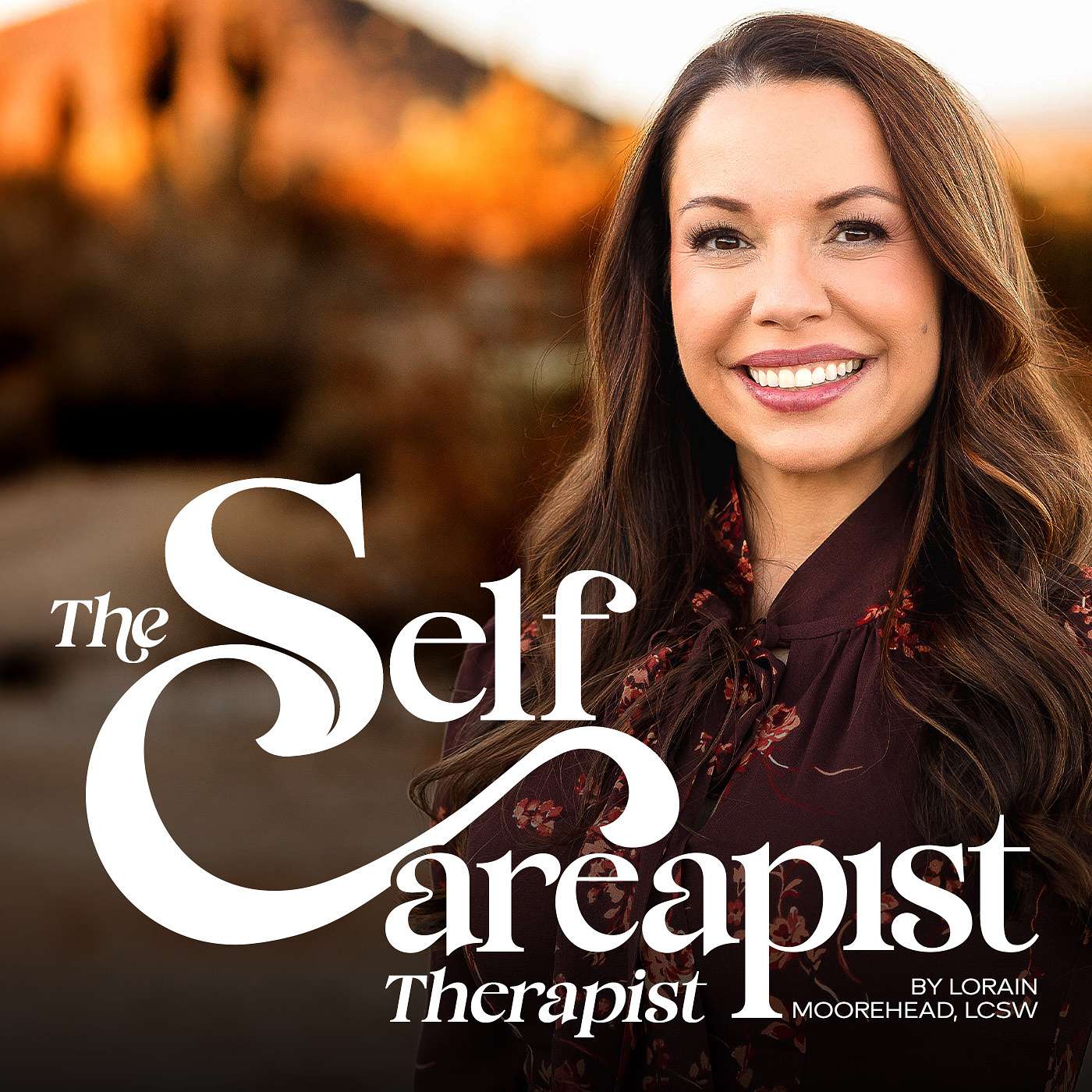 The Self Careapist Therapist Podcast