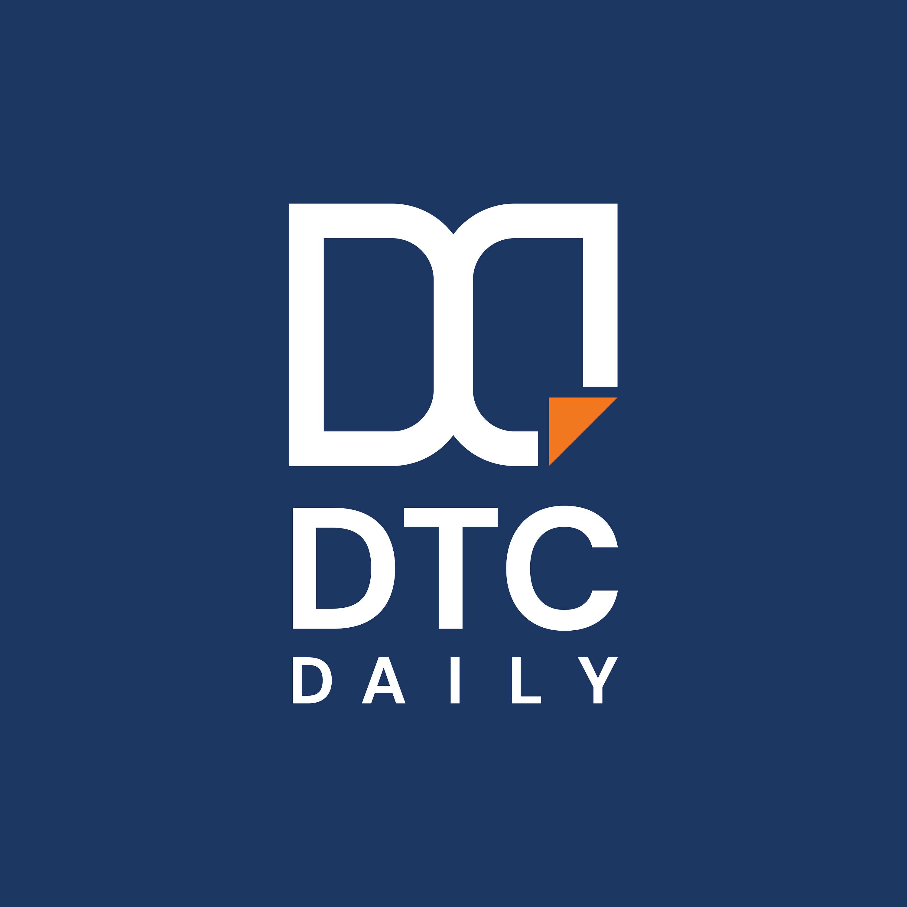 DTC Daily Podcast podcast artwork