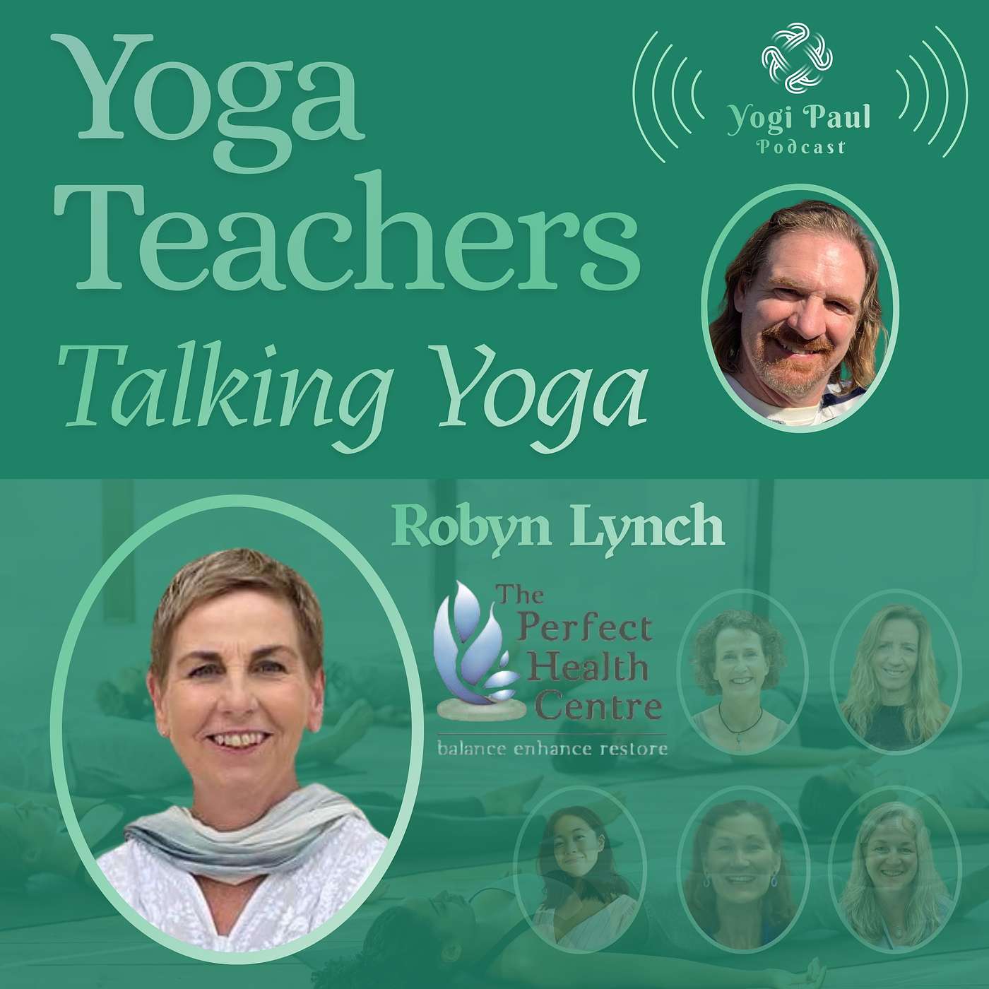 YTTY12: Robyn Lynch - Perfect Health Centre episode artwork