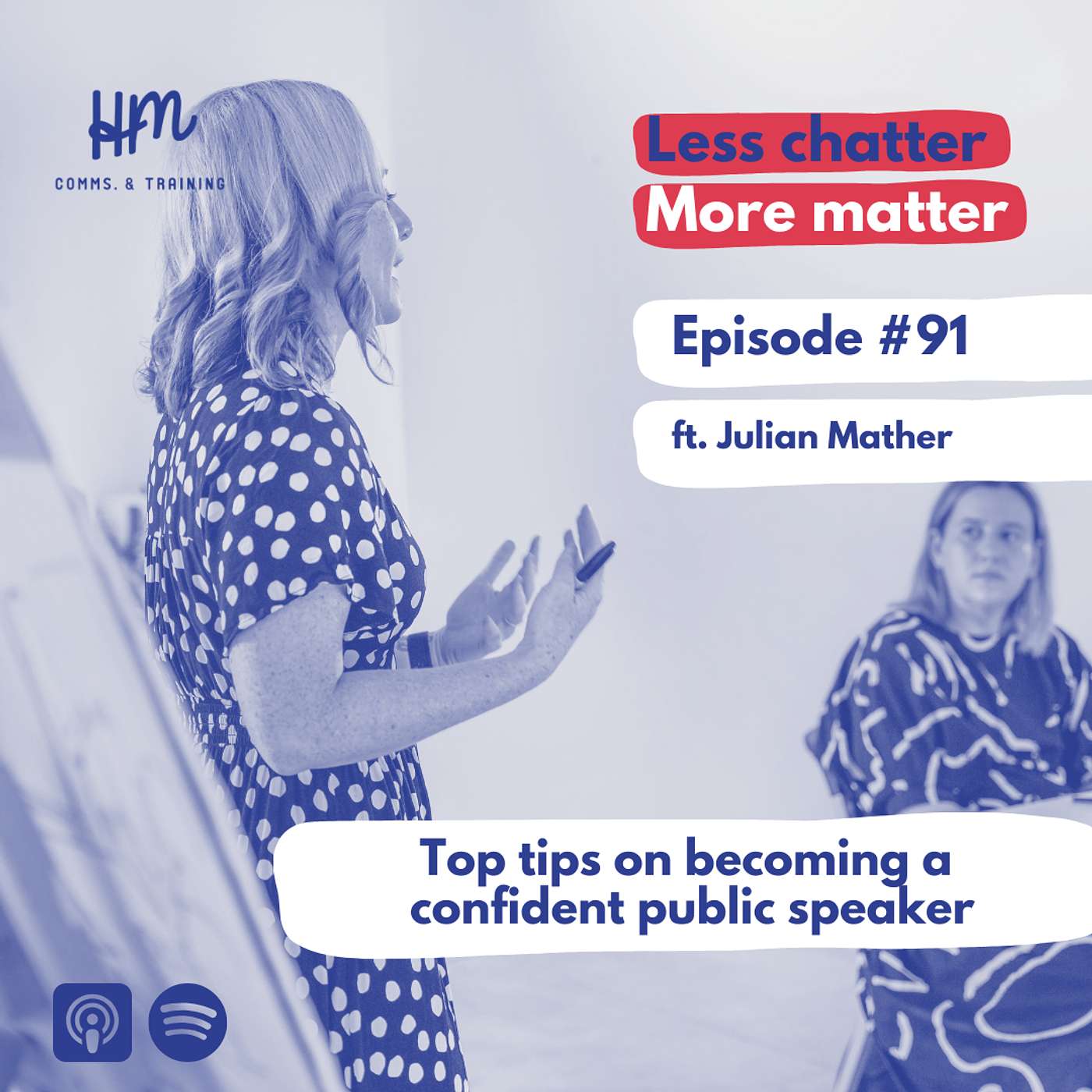 #91 Top tips on becoming a confident public speaker (ft. Julian Mather)