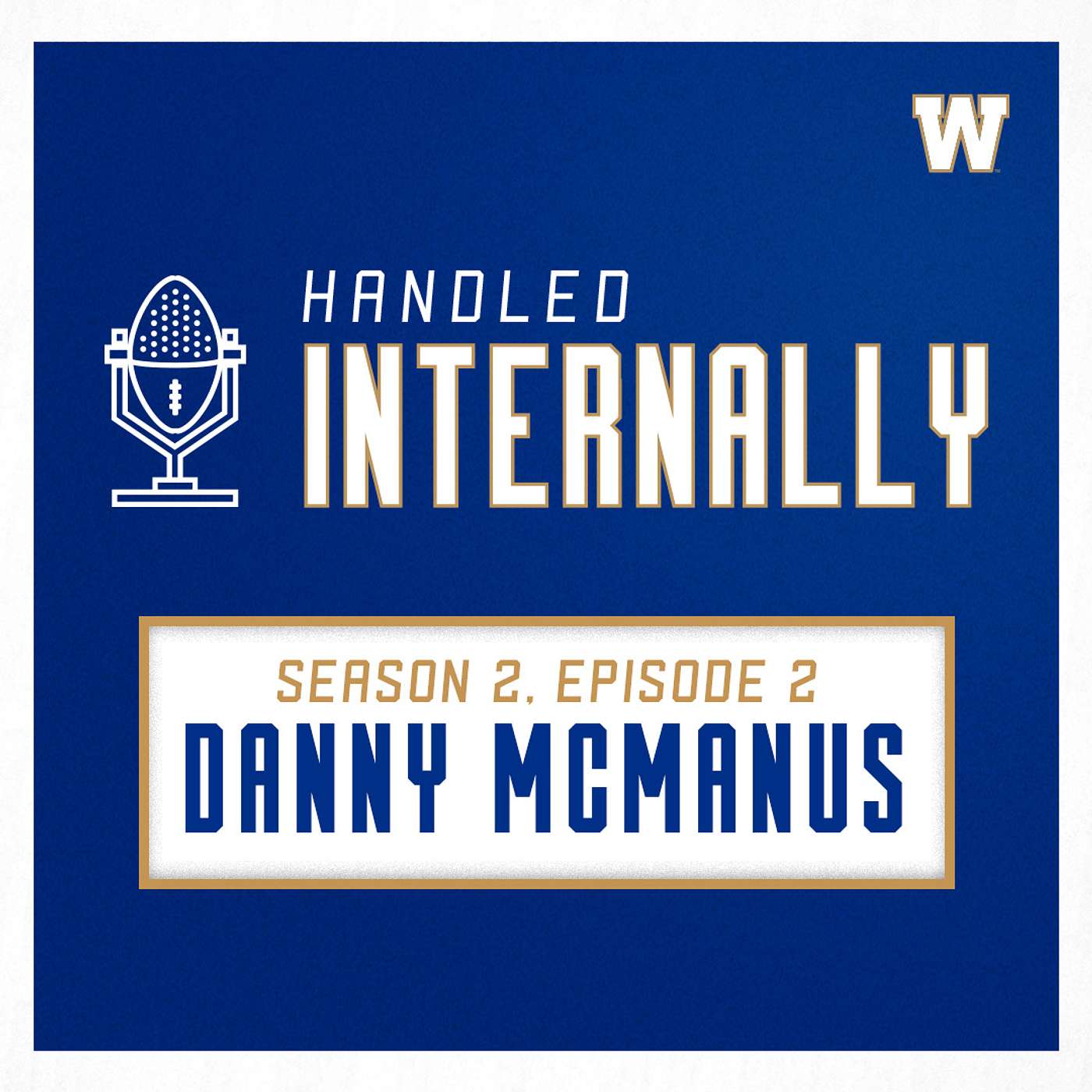 Season 2, Episode 2 - Danny McManus