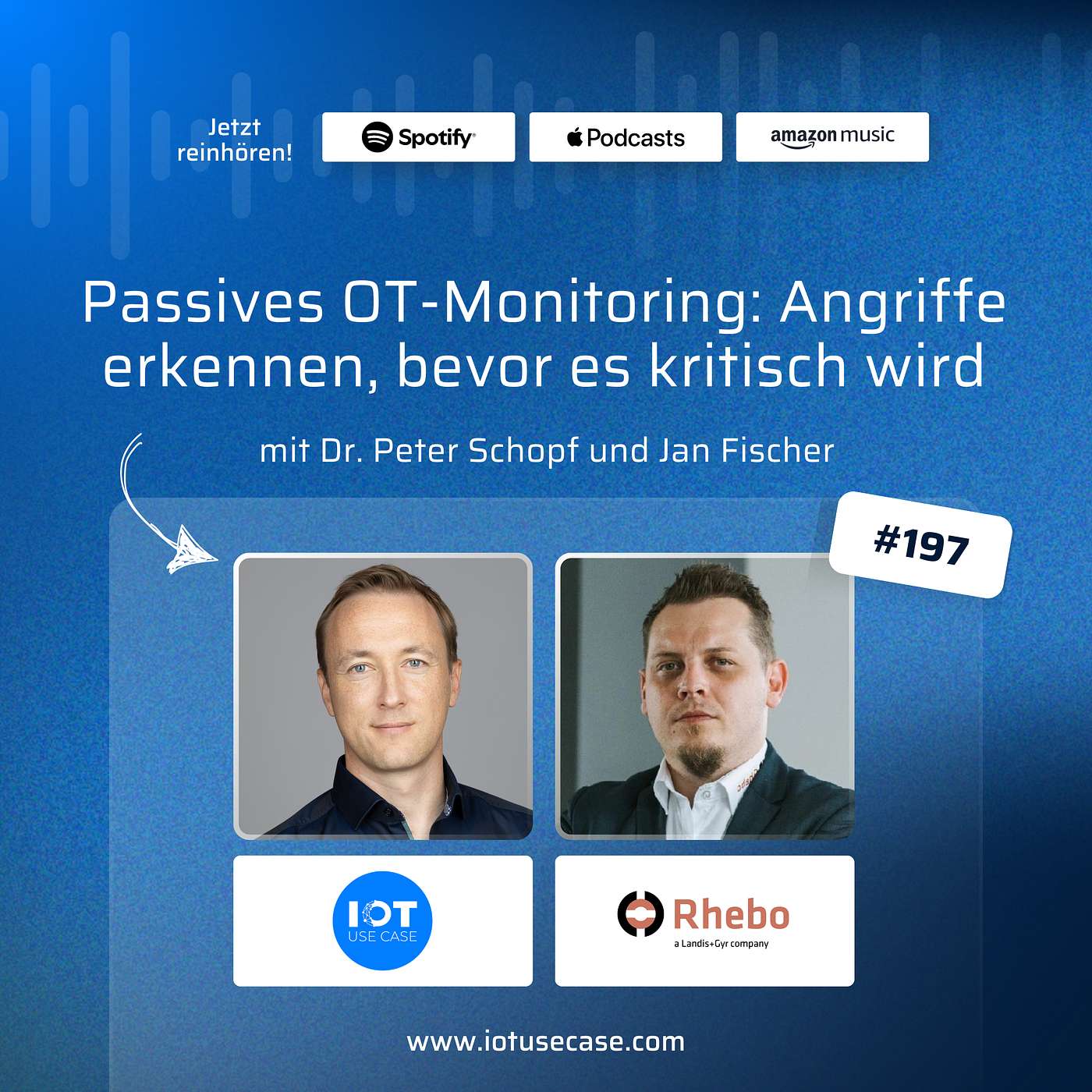 #197 | Passives OT-Monitoring: Angriffe erkennen, bevor es kritisch wird | Rhebo