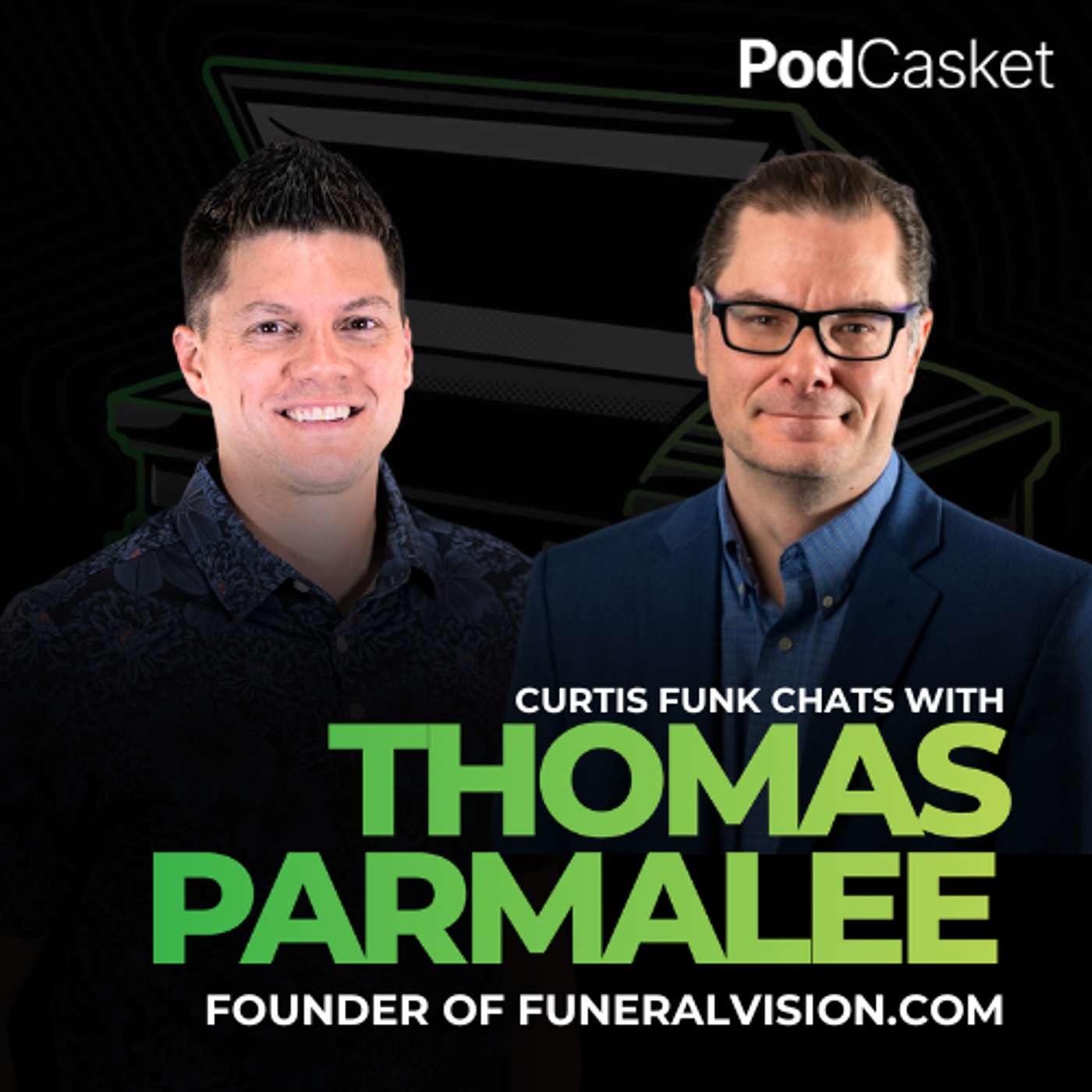 PodCasket