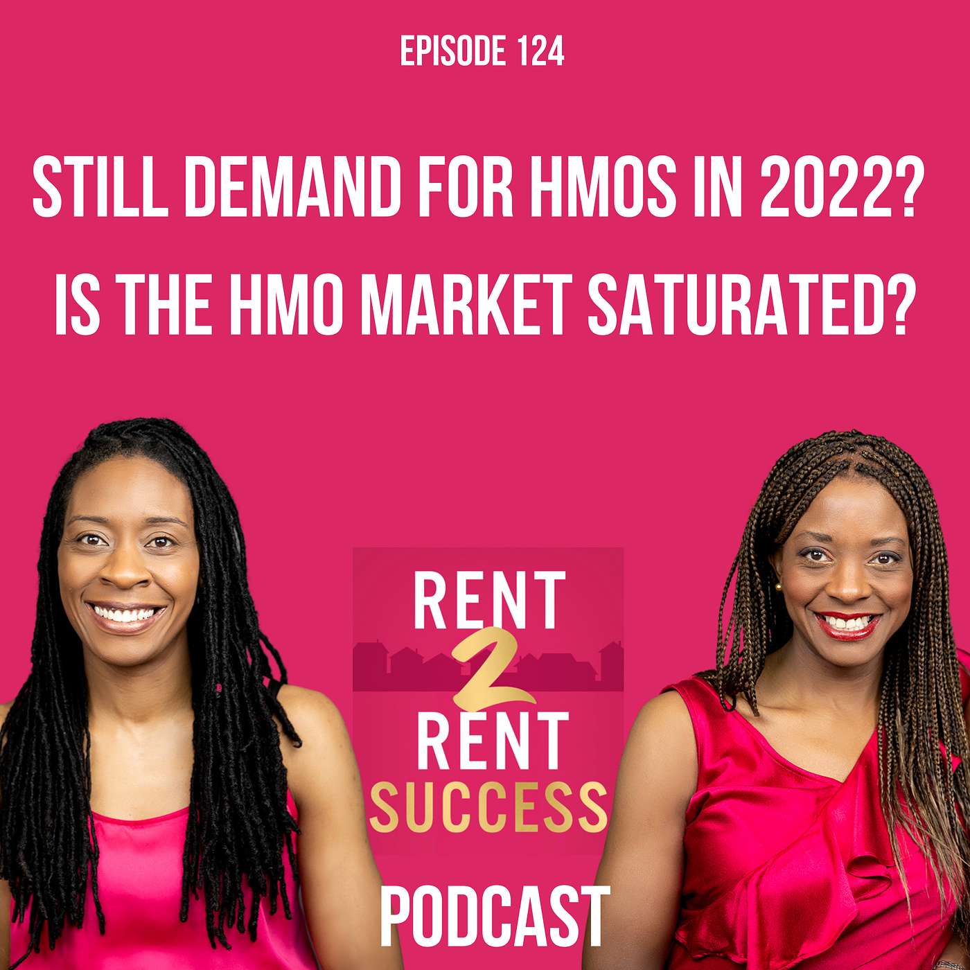 Is there still demand for HMOs in 2022? Or is the HMO market saturated? episode artwork