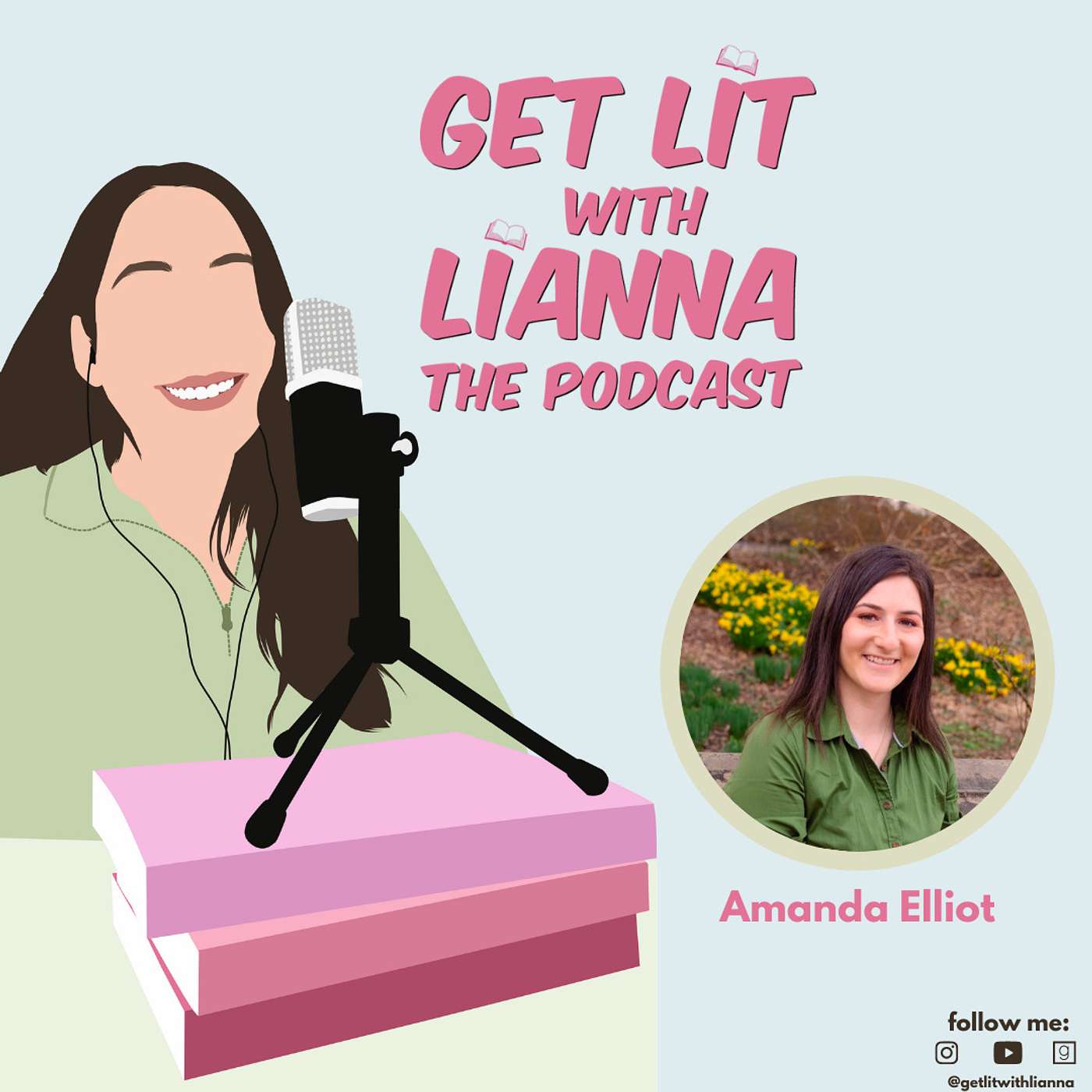 Get Lit With Lianna: The Podcast
